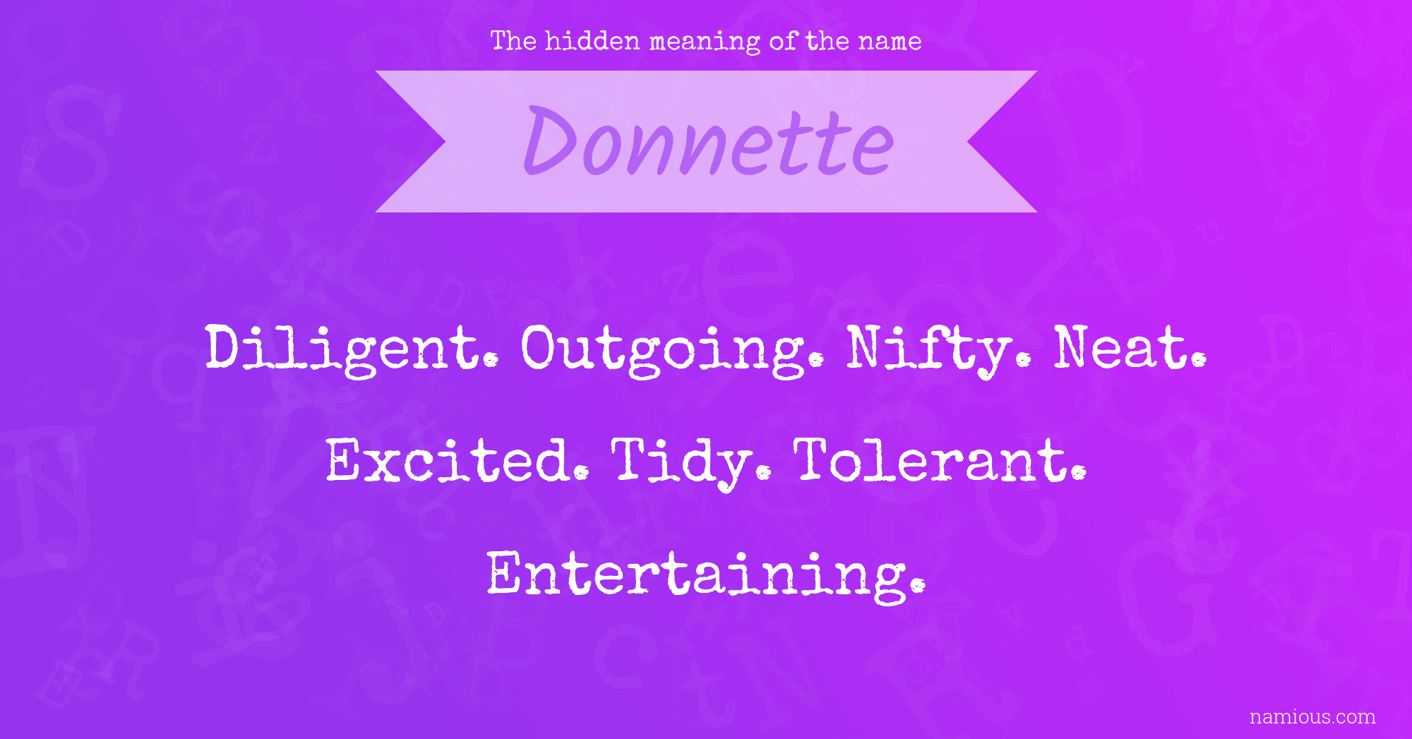 The hidden meaning of the name Donnette