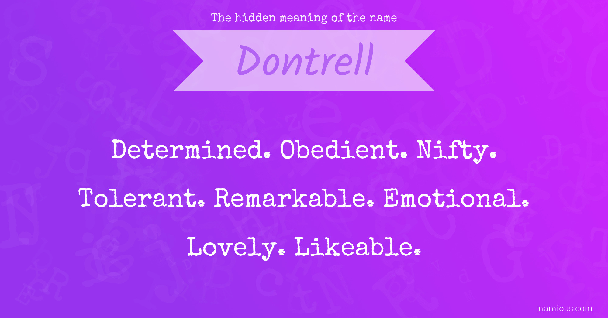 The hidden meaning of the name Dontrell