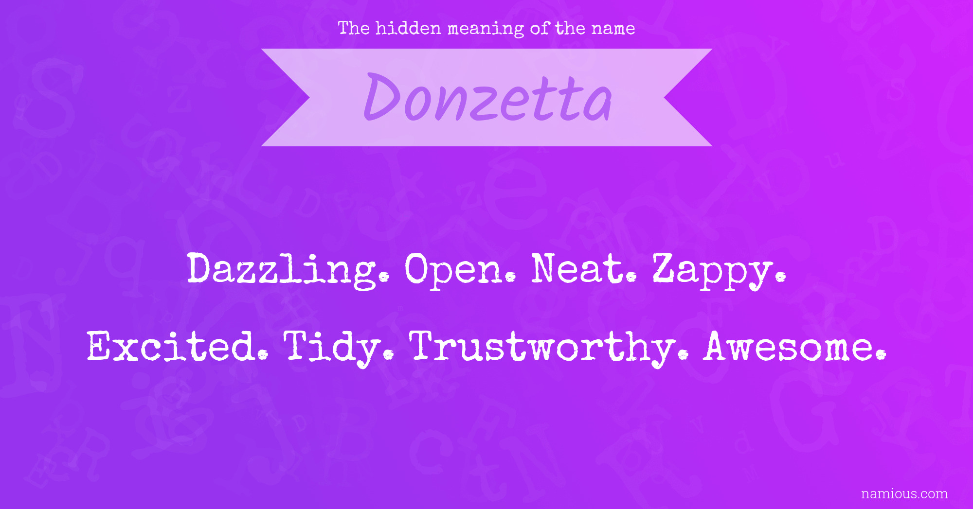 The hidden meaning of the name Donzetta