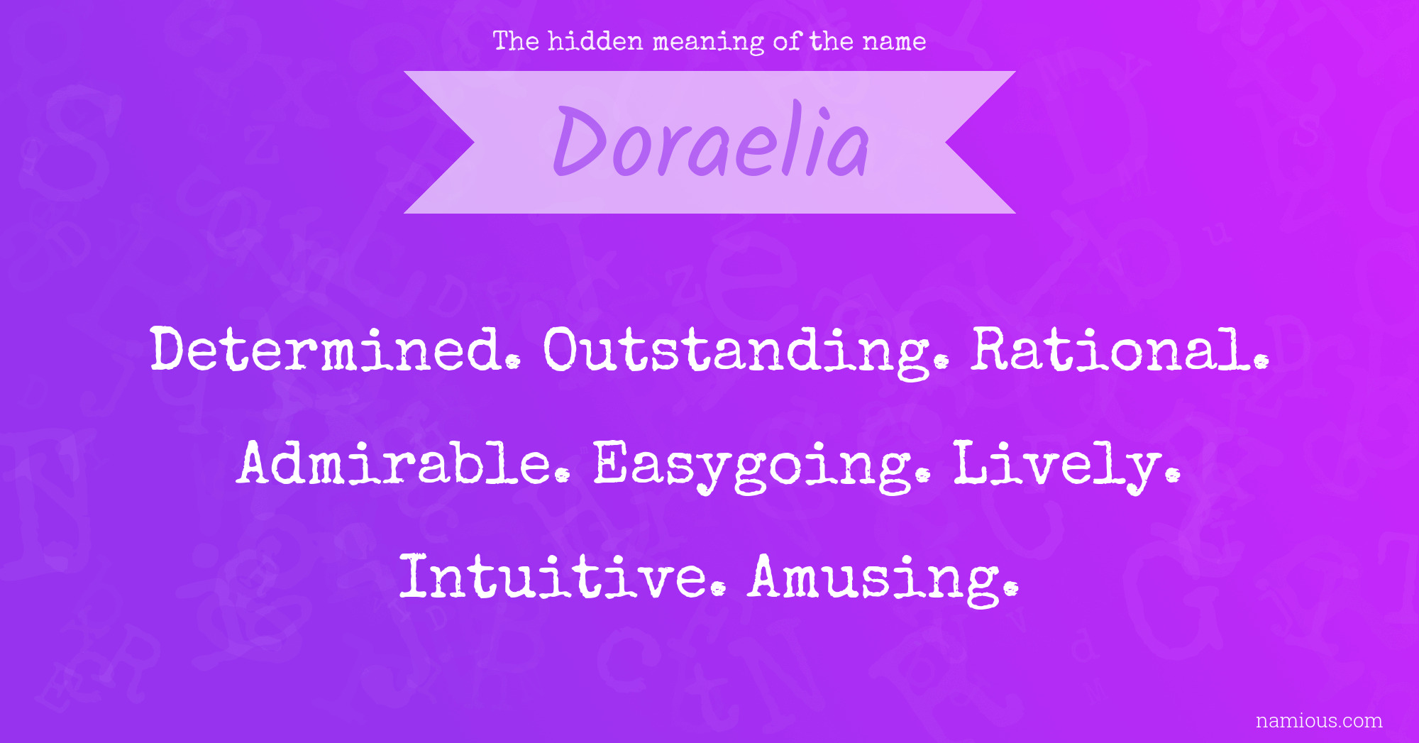 The hidden meaning of the name Doraelia