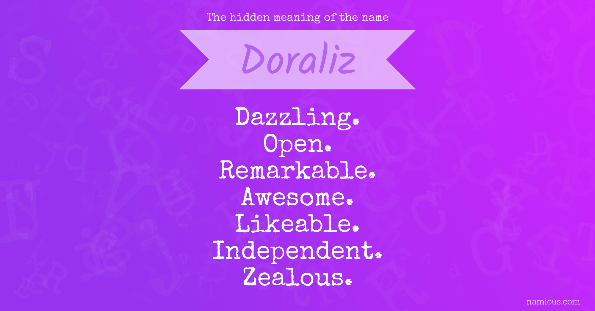 The hidden meaning of the name Doraliz