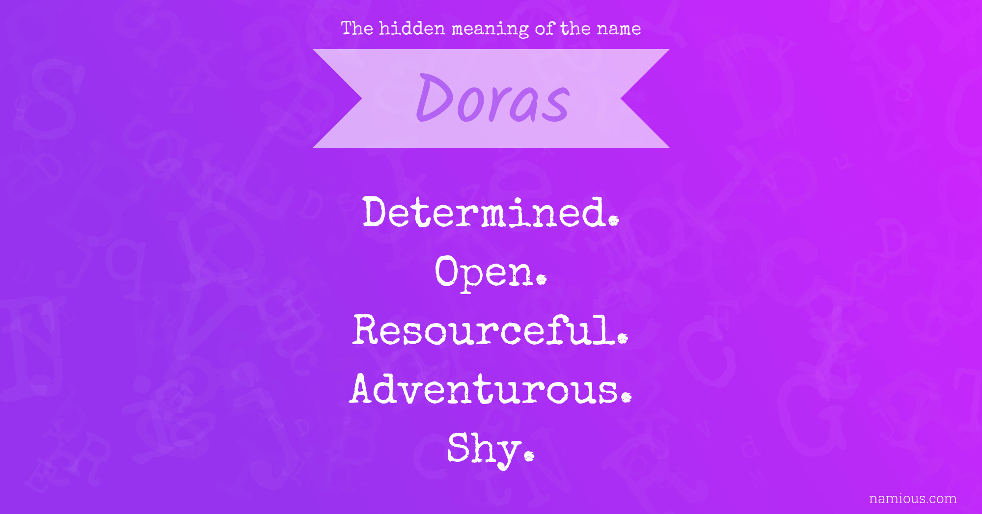 The hidden meaning of the name Doras