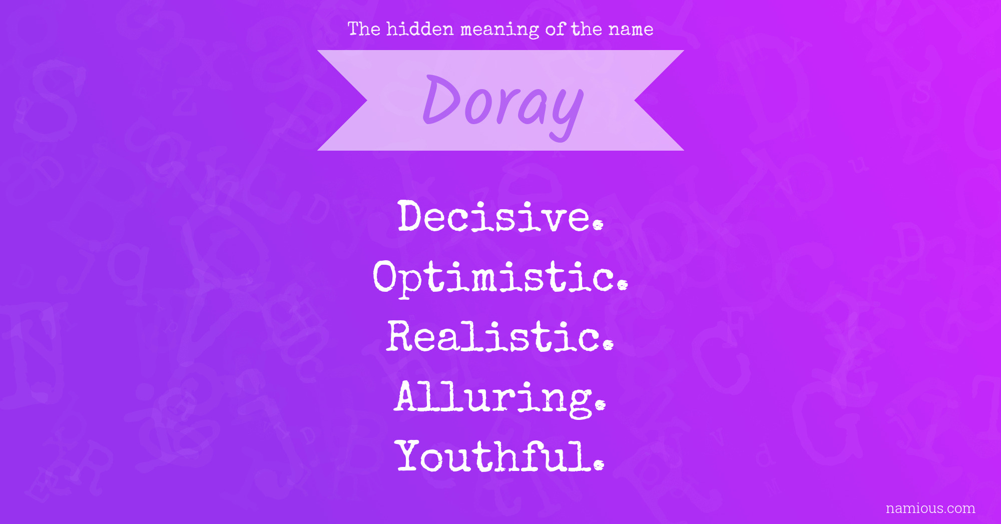 The hidden meaning of the name Doray