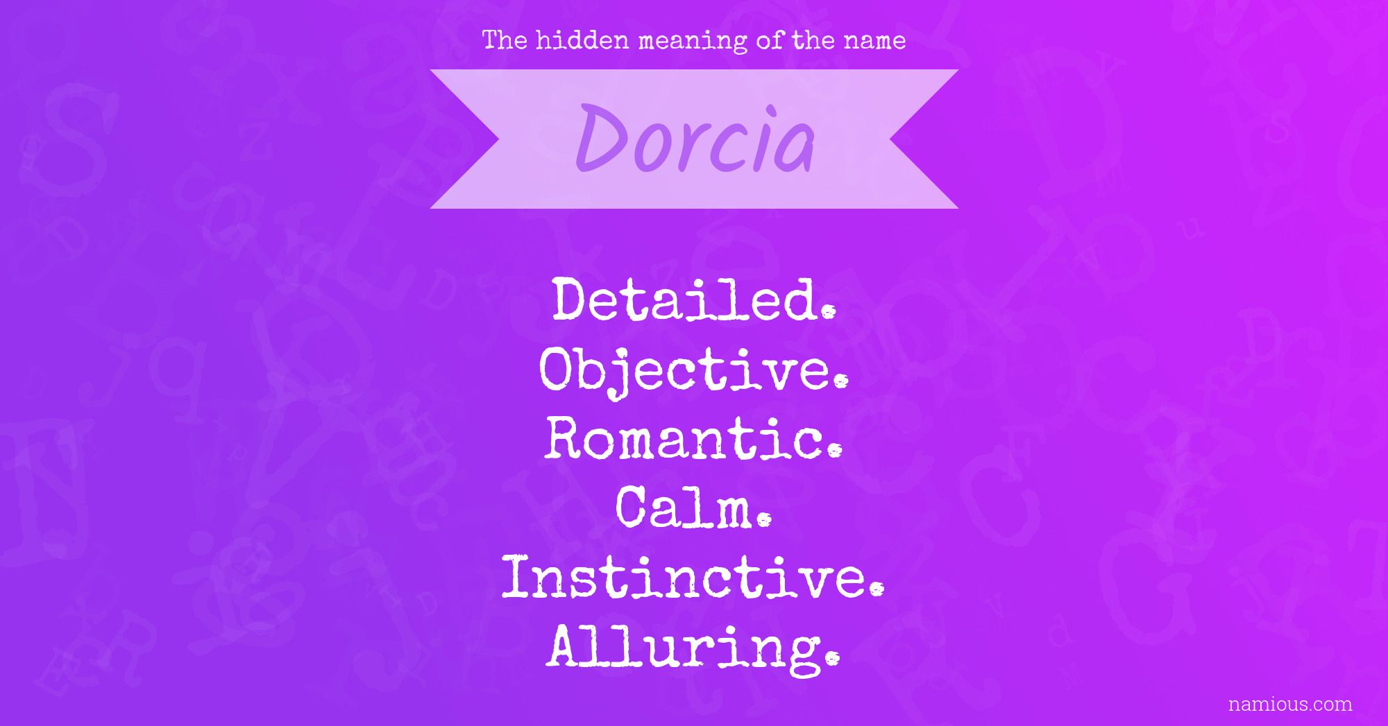 The hidden meaning of the name Dorcia