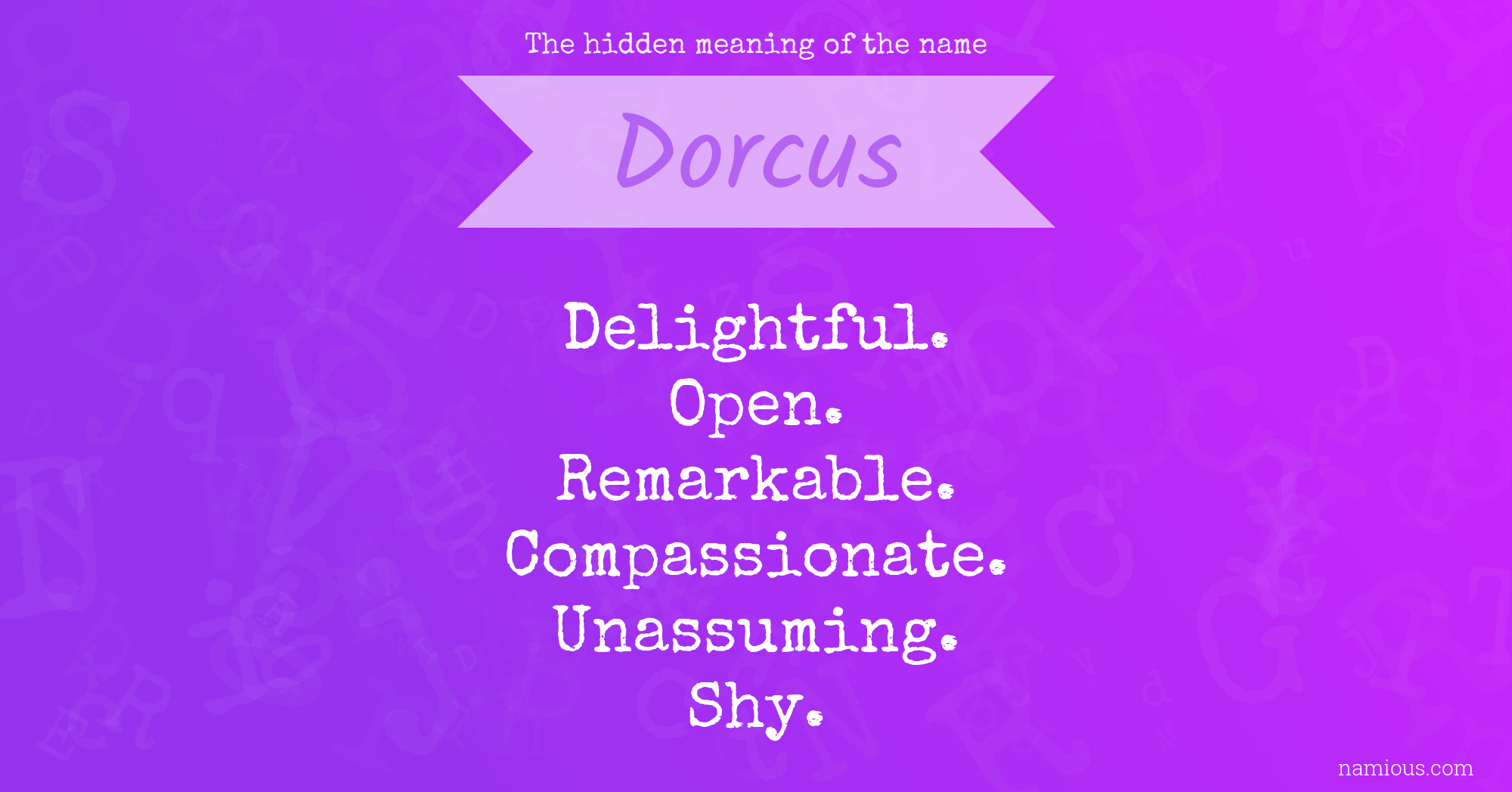 The hidden meaning of the name Dorcus