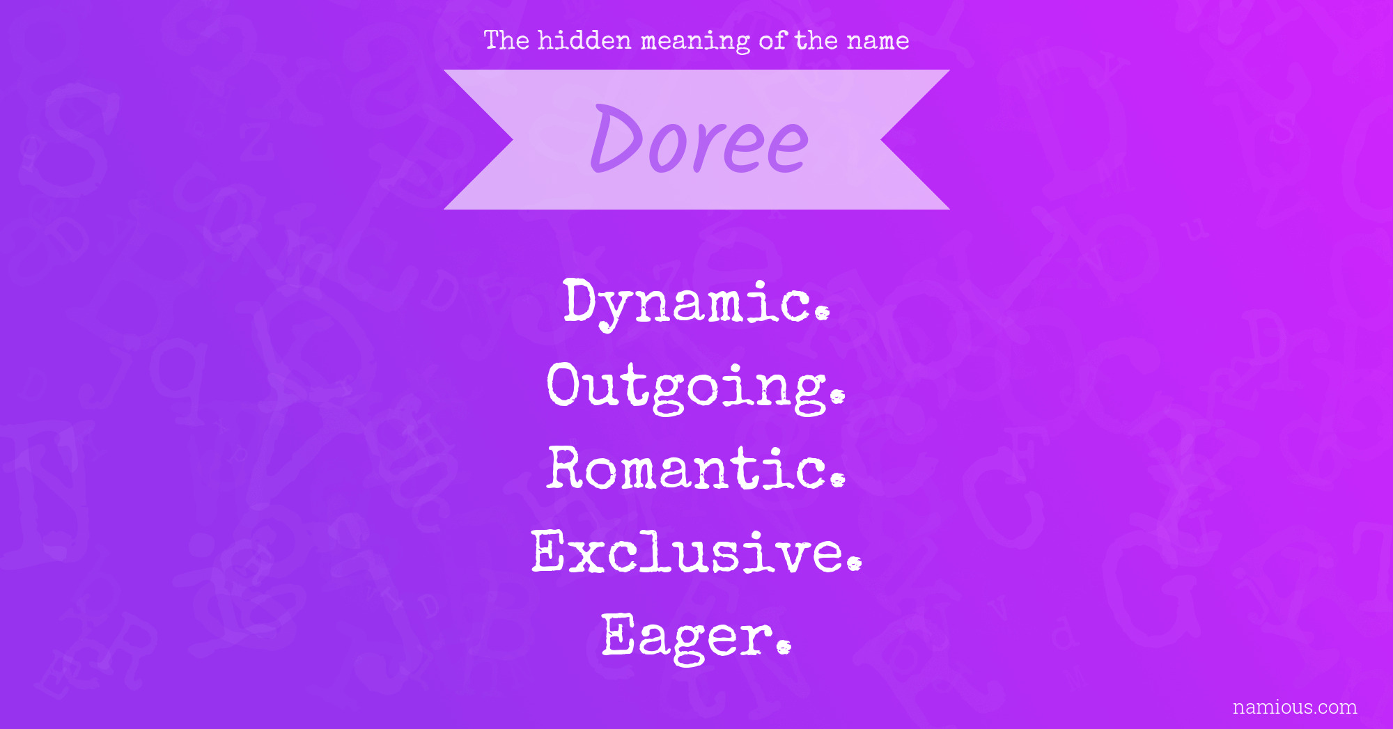 The hidden meaning of the name Doree