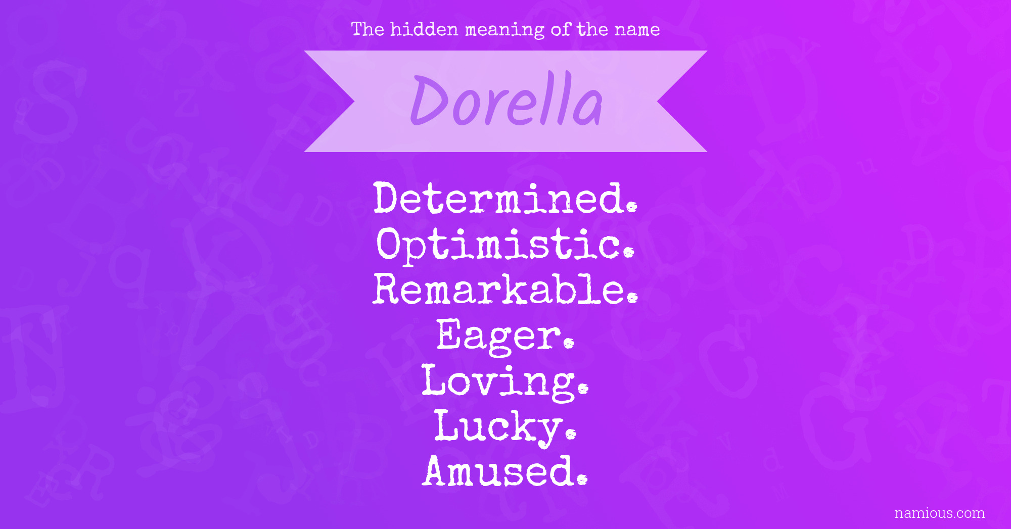 The hidden meaning of the name Dorella