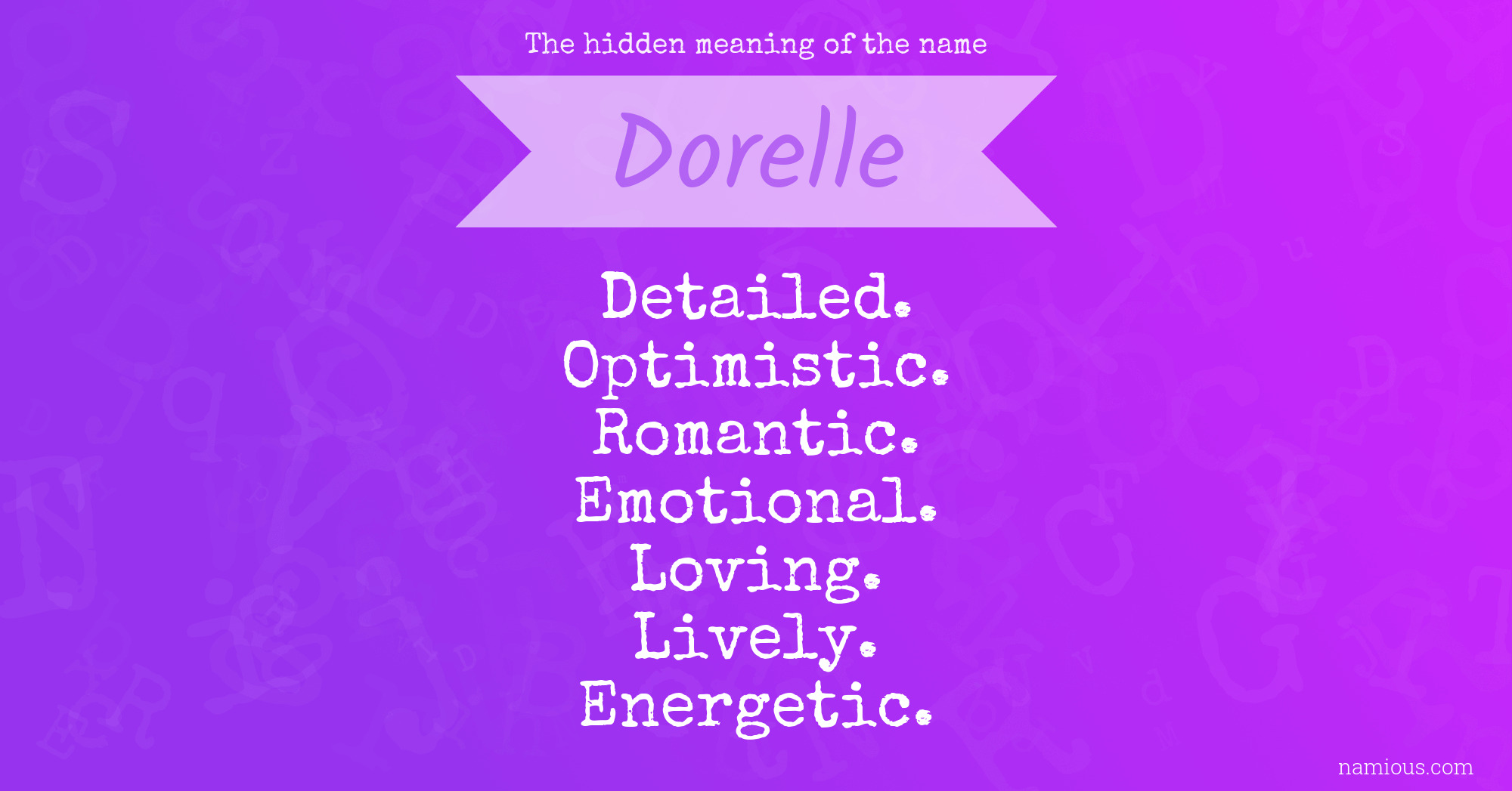 The hidden meaning of the name Dorelle