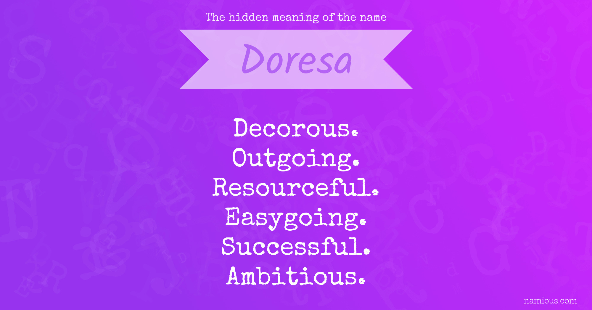 The hidden meaning of the name Doresa