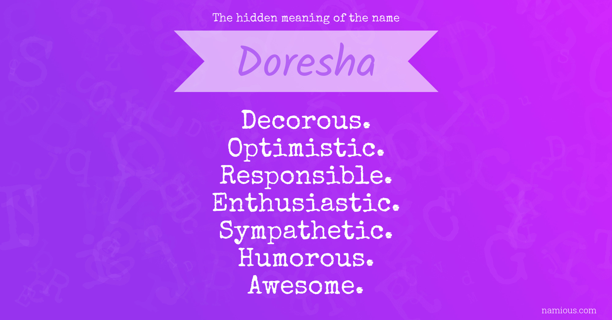 The hidden meaning of the name Doresha