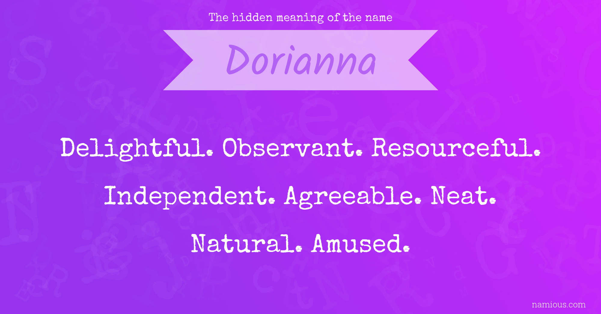 The hidden meaning of the name Dorianna