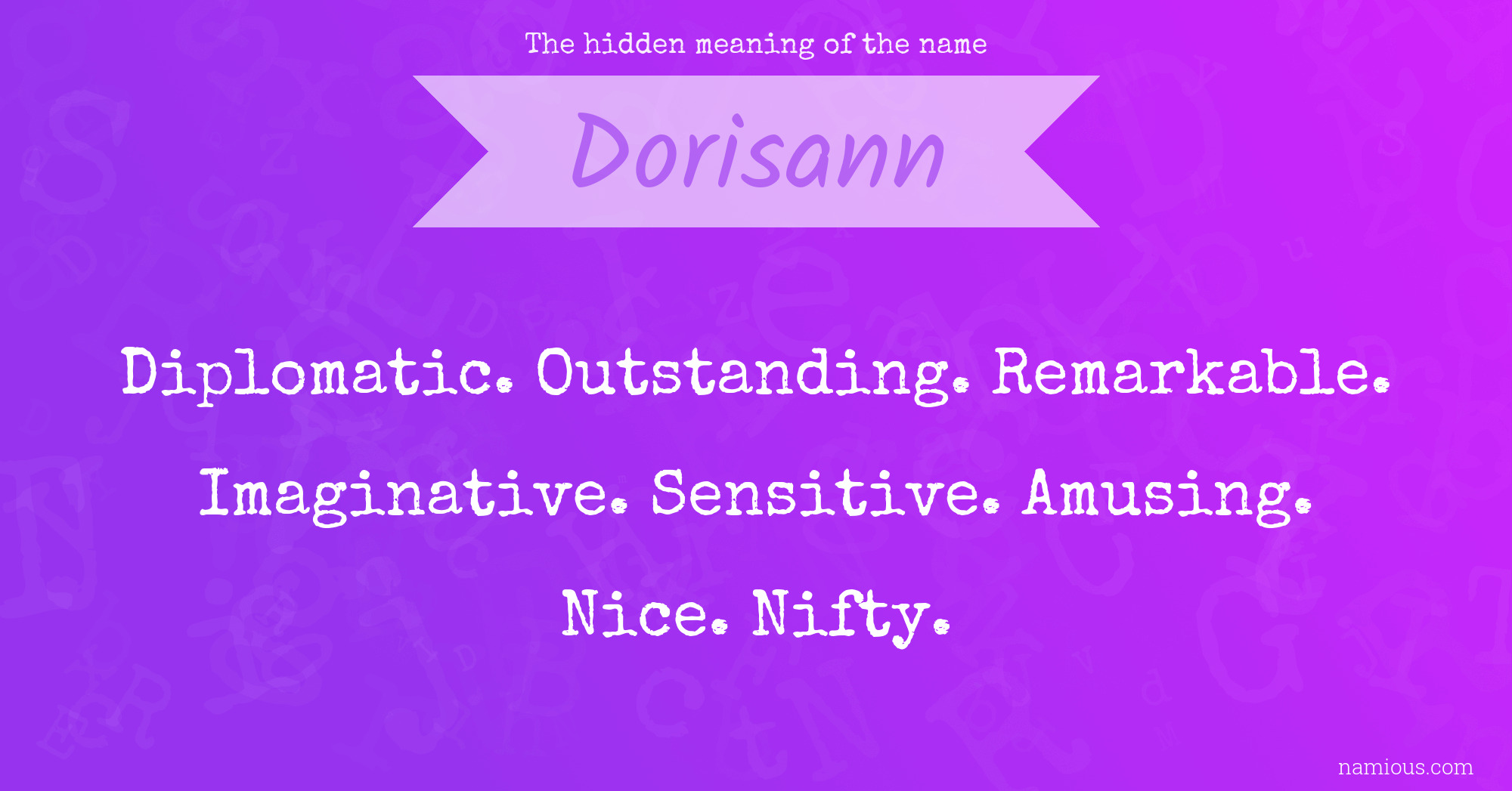 The hidden meaning of the name Dorisann