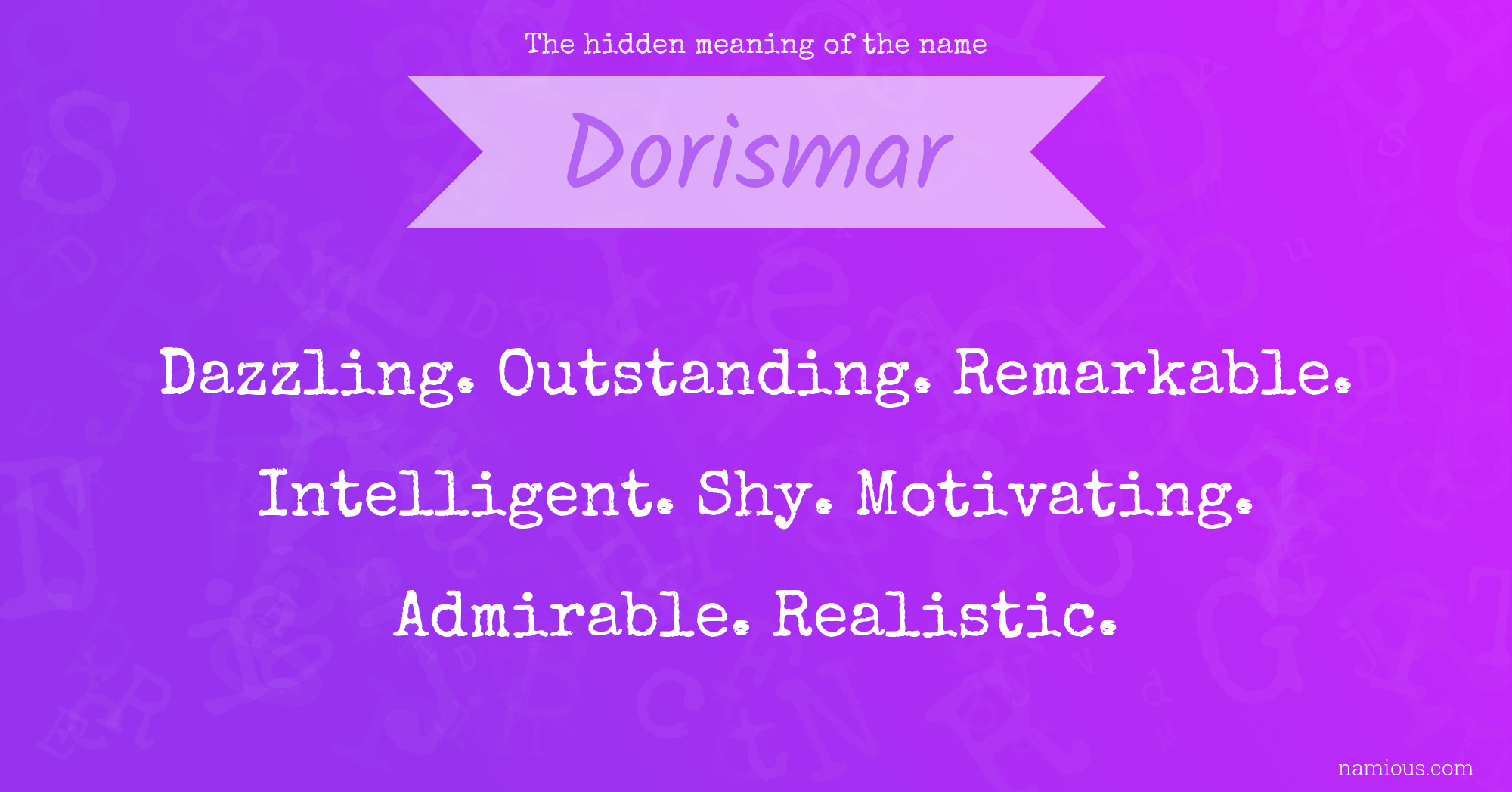 The hidden meaning of the name Dorismar