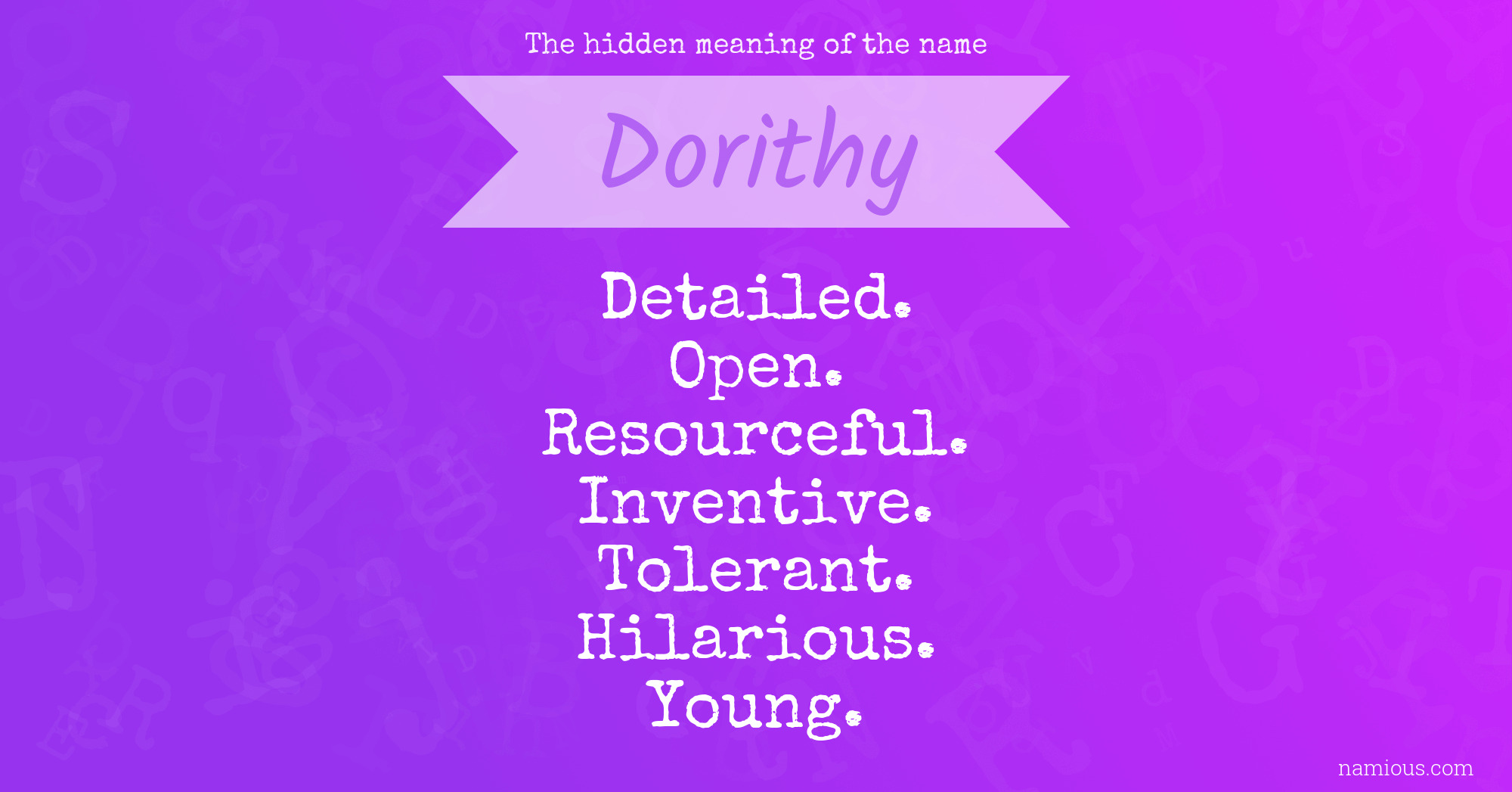 The hidden meaning of the name Dorithy