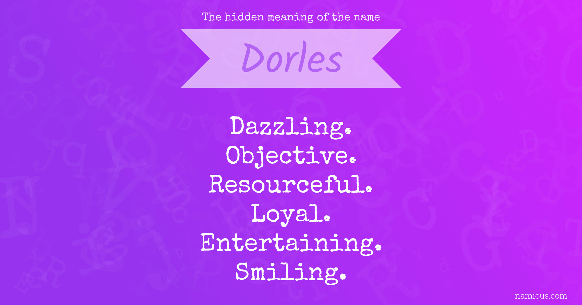 The hidden meaning of the name Dorles