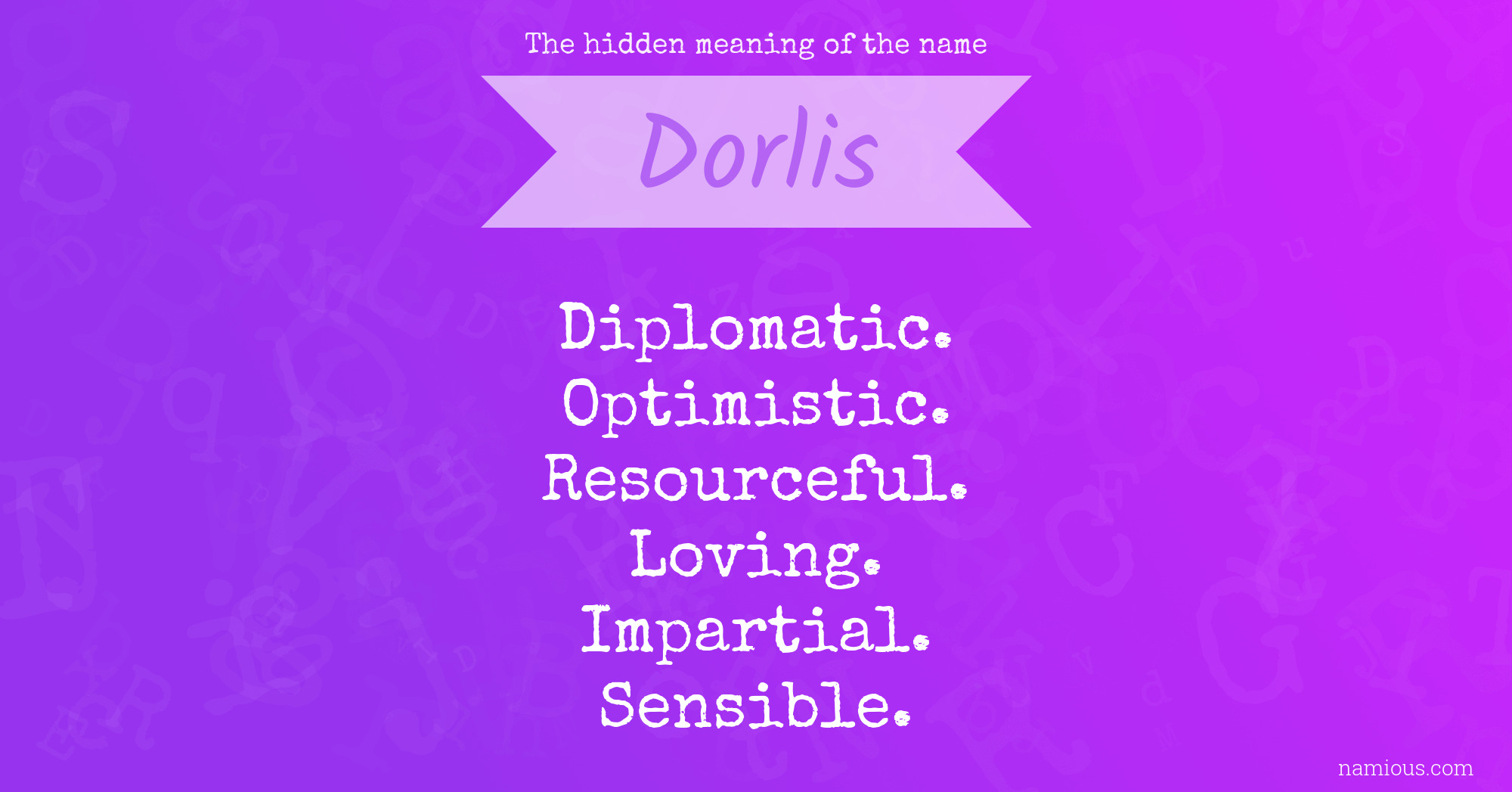 The hidden meaning of the name Dorlis