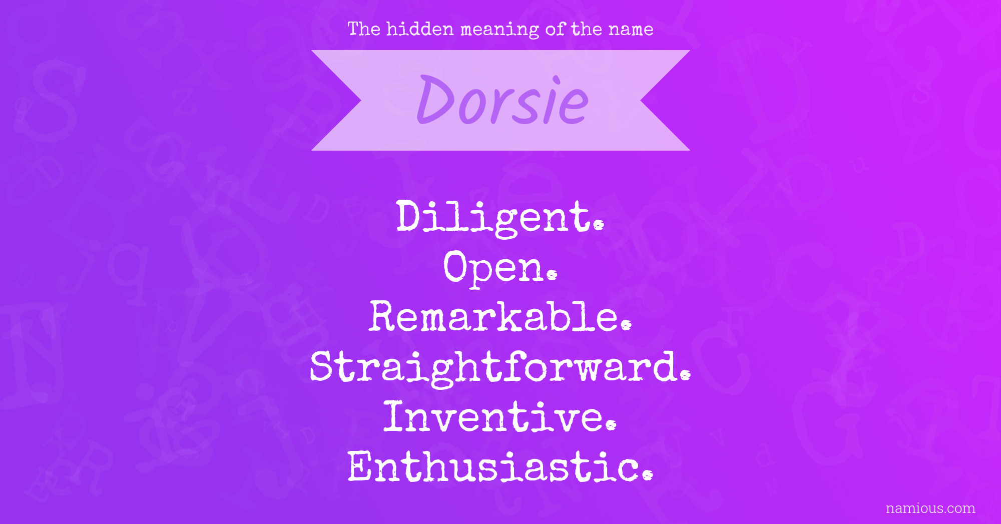 The hidden meaning of the name Dorsie