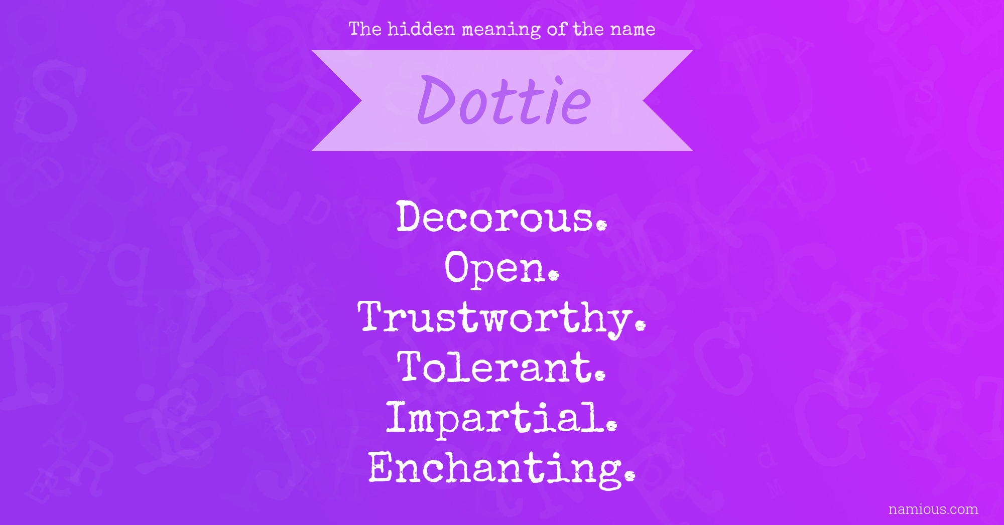 The hidden meaning of the name Dottie