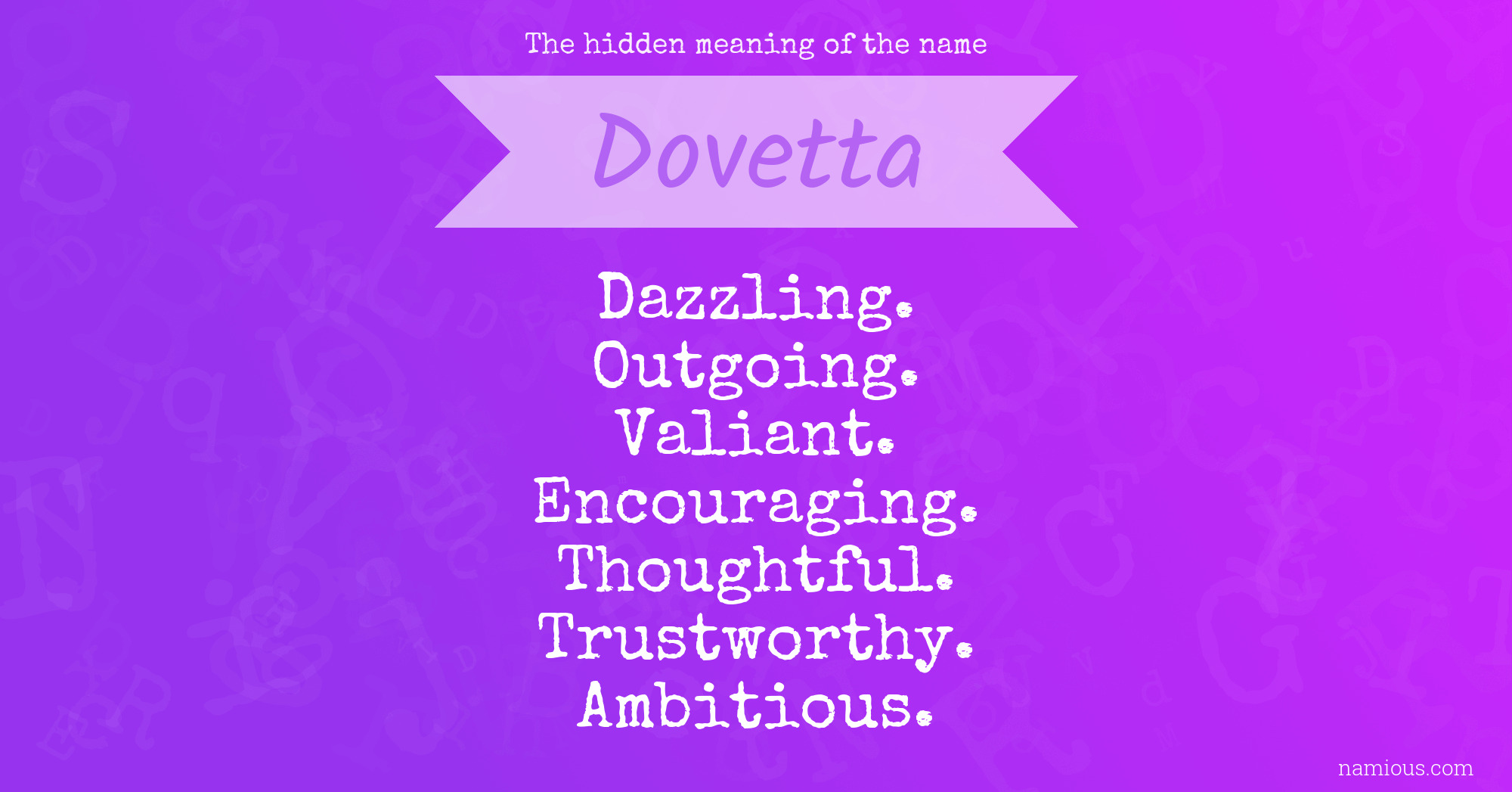 The hidden meaning of the name Dovetta