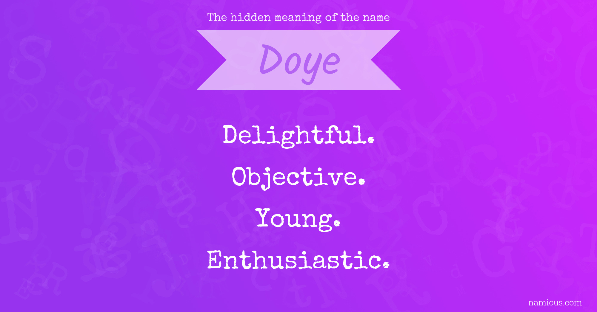 The hidden meaning of the name Doye