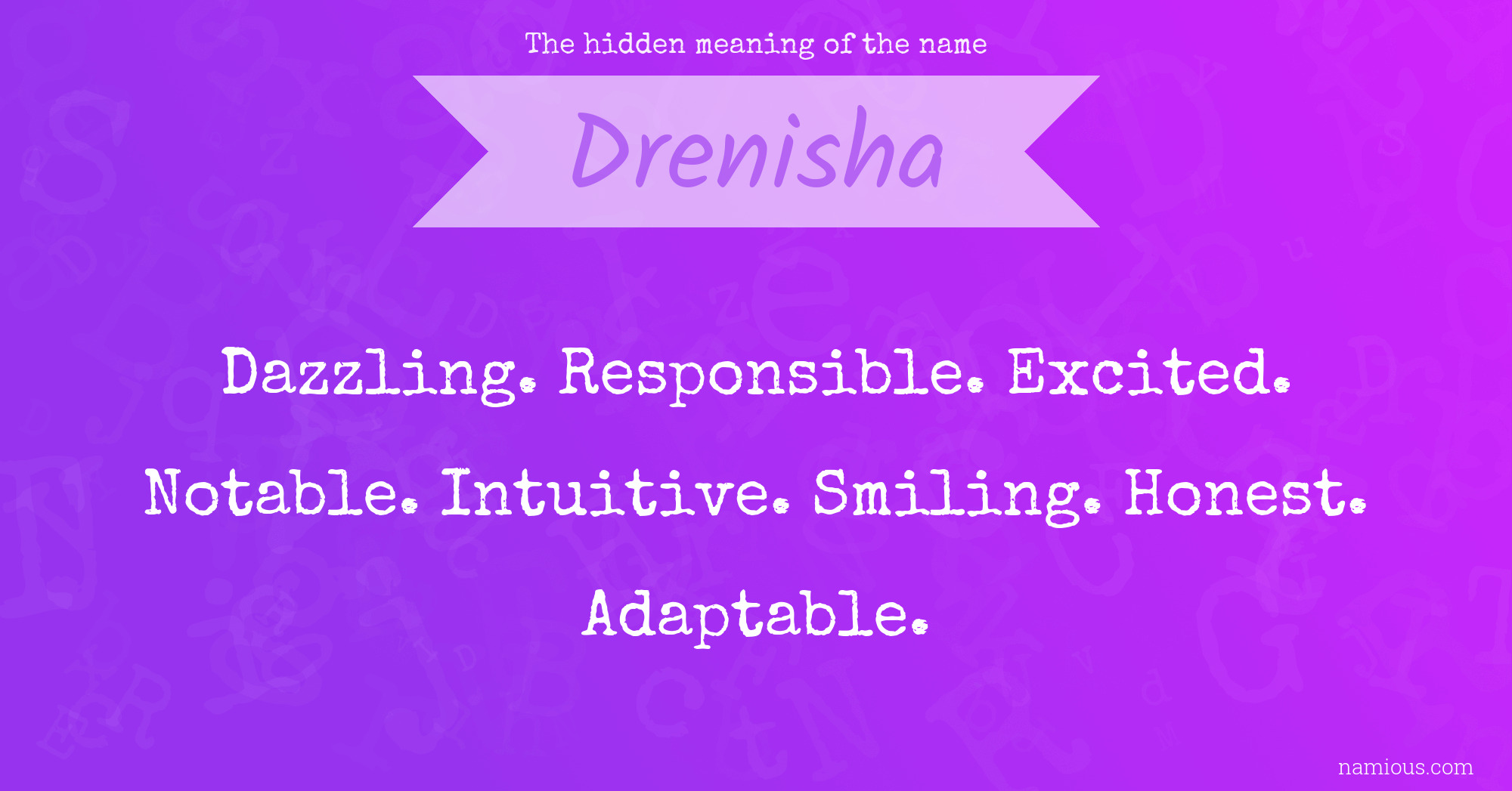 The hidden meaning of the name Drenisha