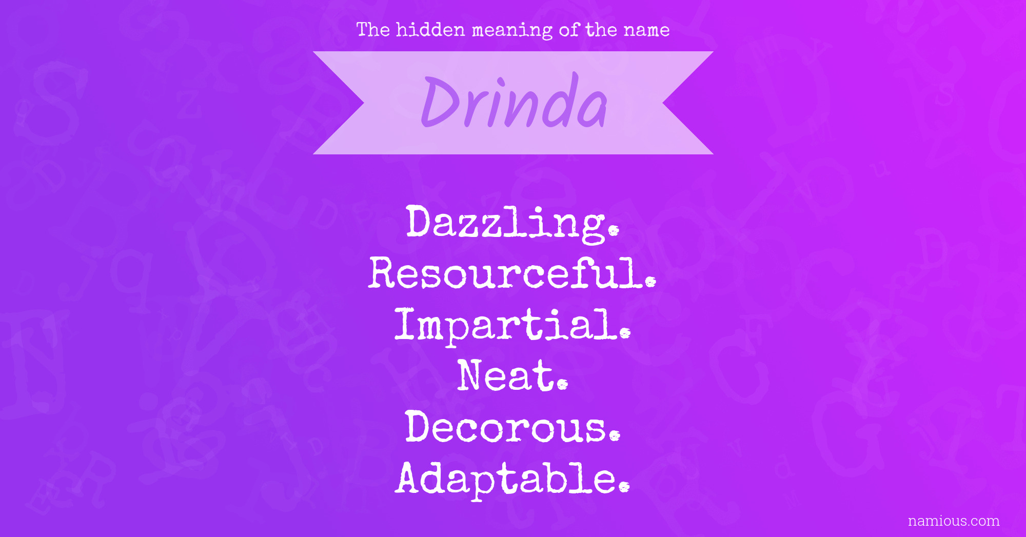 The hidden meaning of the name Drinda