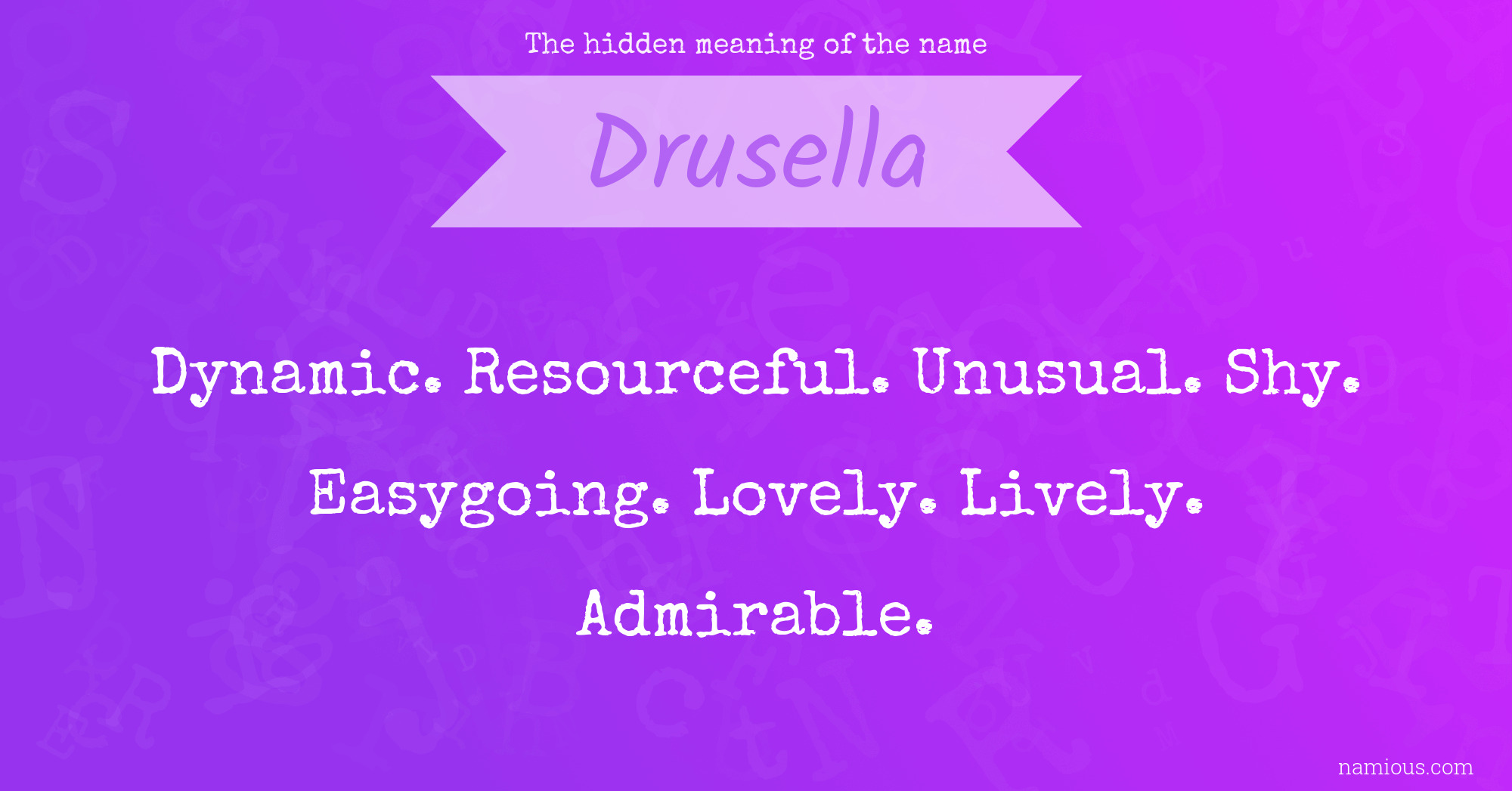 The hidden meaning of the name Drusella