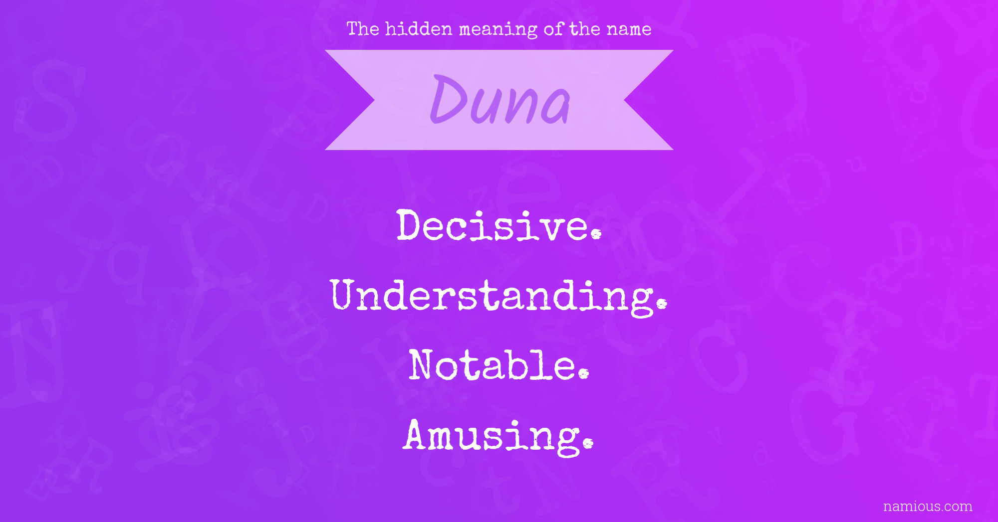 The hidden meaning of the name Duna