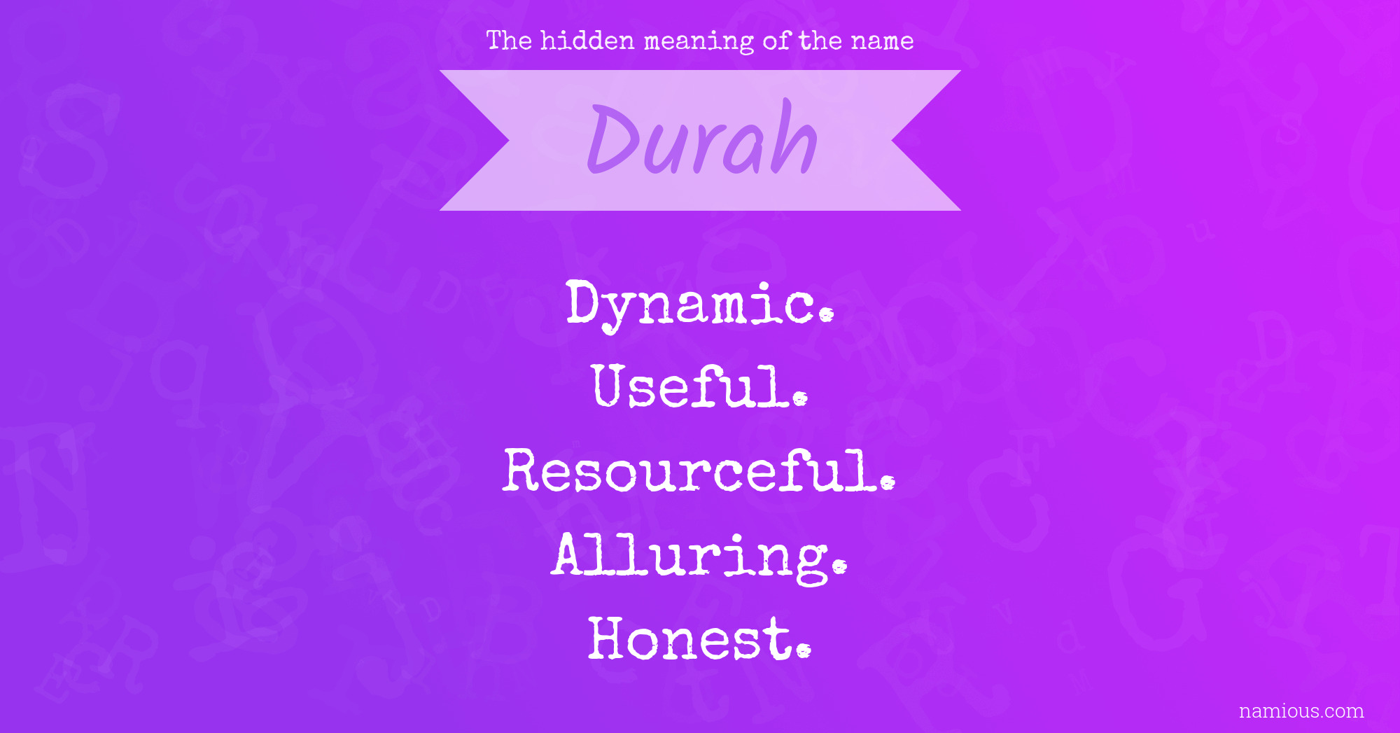 The hidden meaning of the name Durah