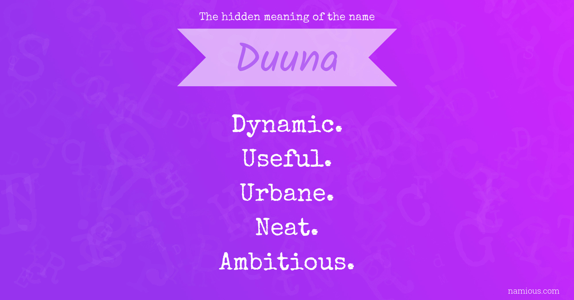 The hidden meaning of the name Duuna