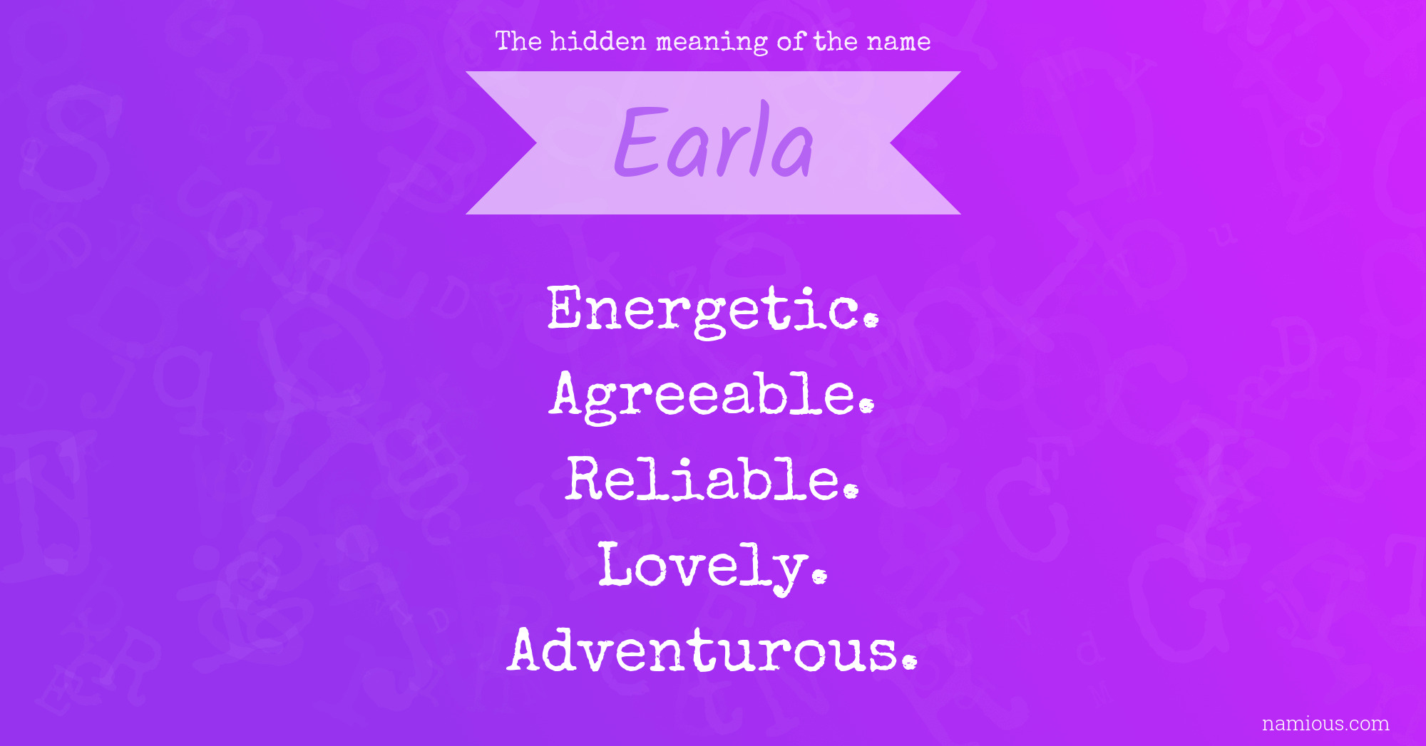 The hidden meaning of the name Earla