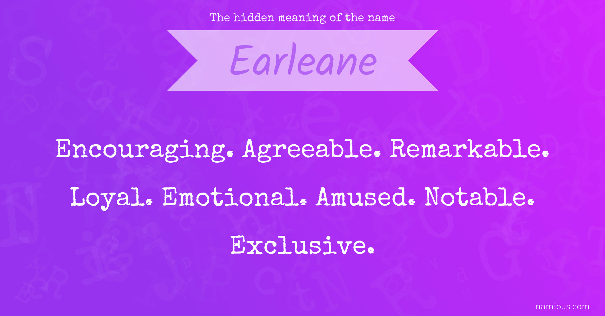 The hidden meaning of the name Earleane