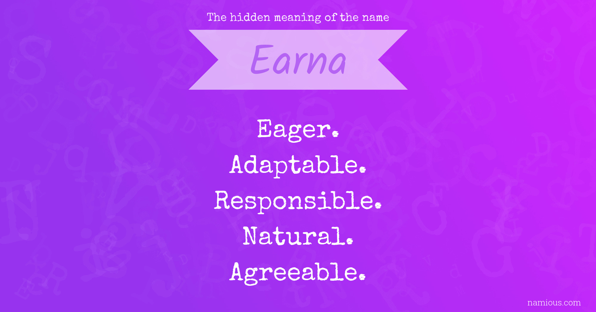 The hidden meaning of the name Earna