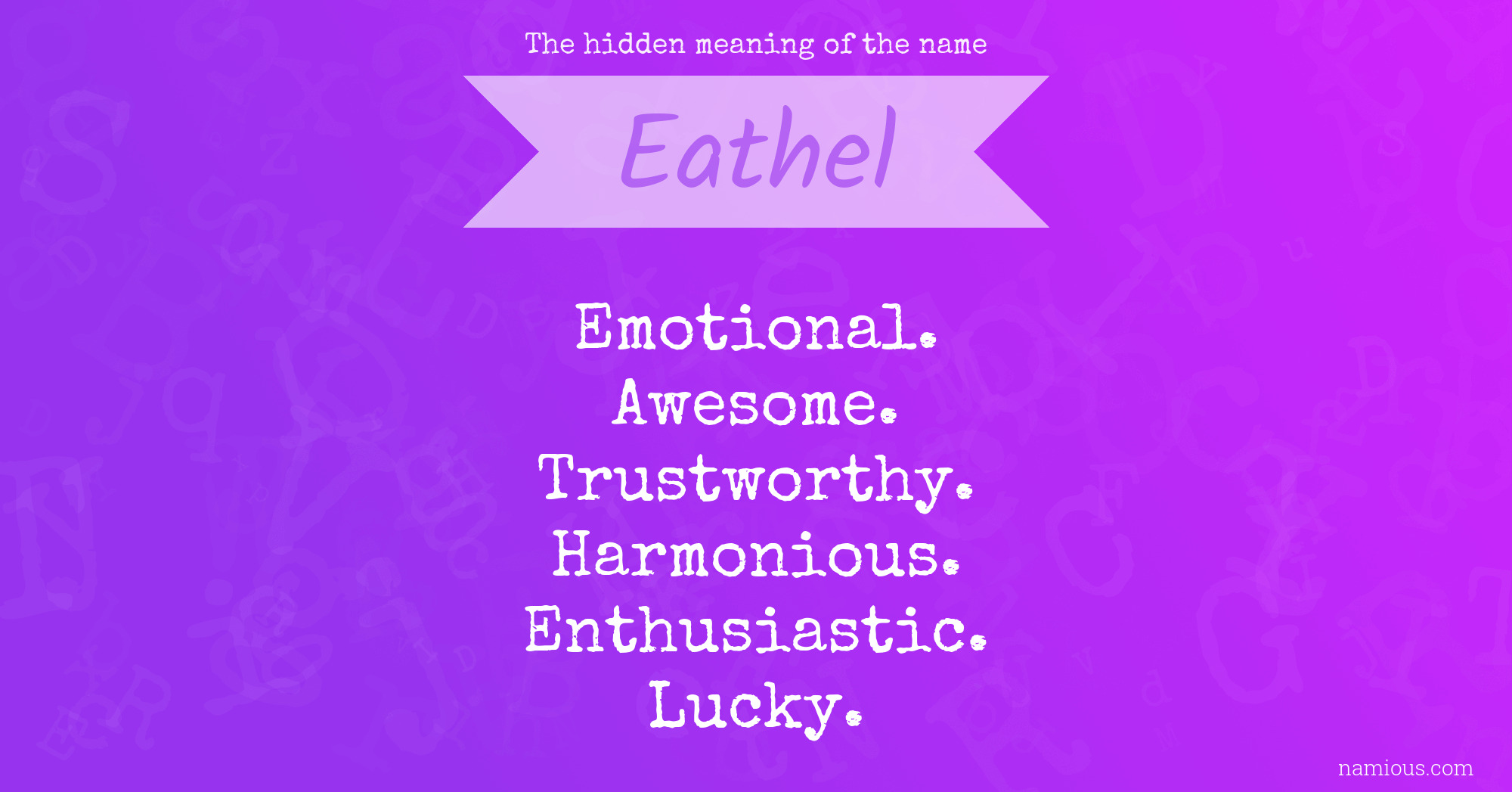 The hidden meaning of the name Eathel