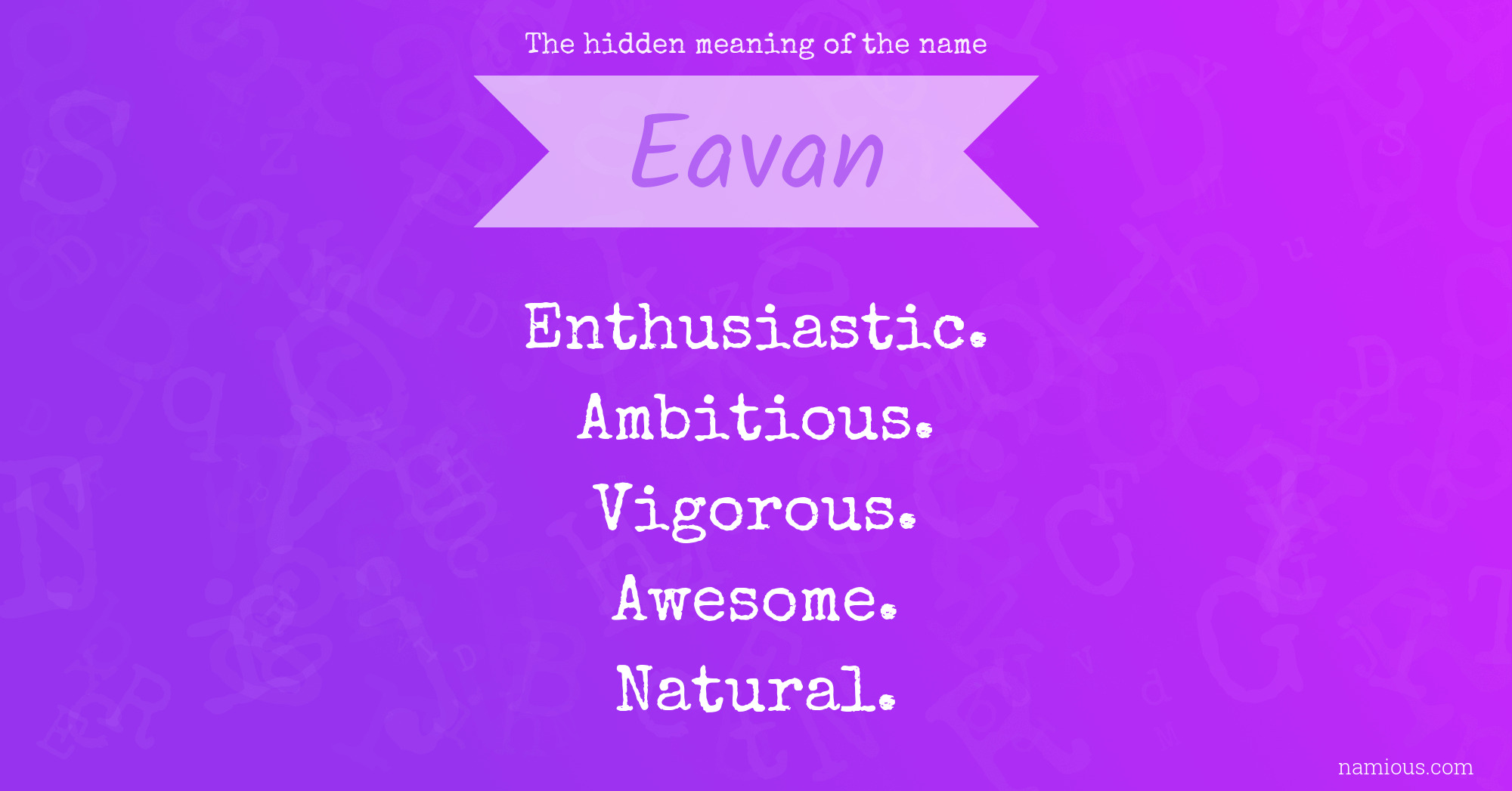 The hidden meaning of the name Eavan