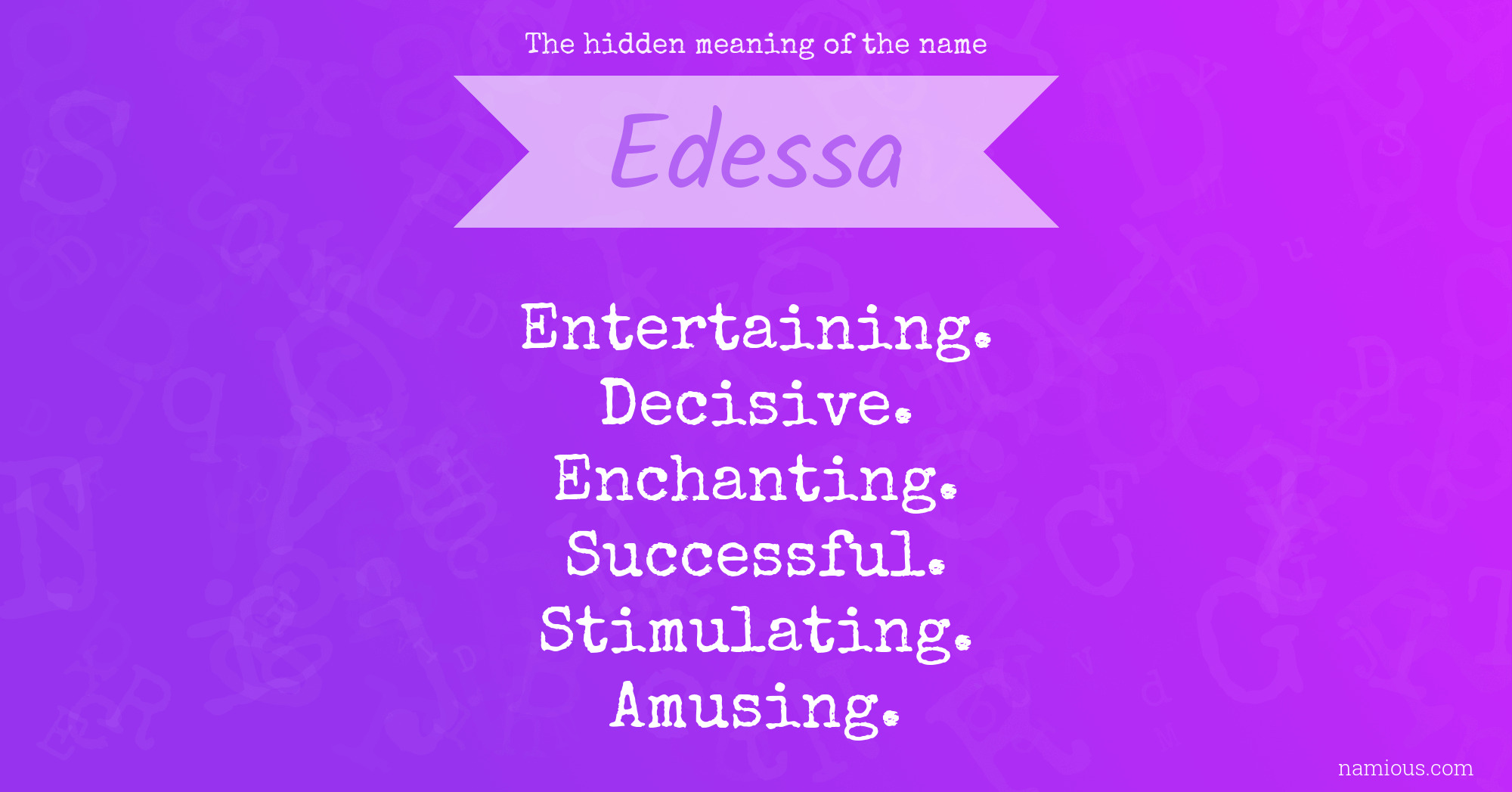 The hidden meaning of the name Edessa