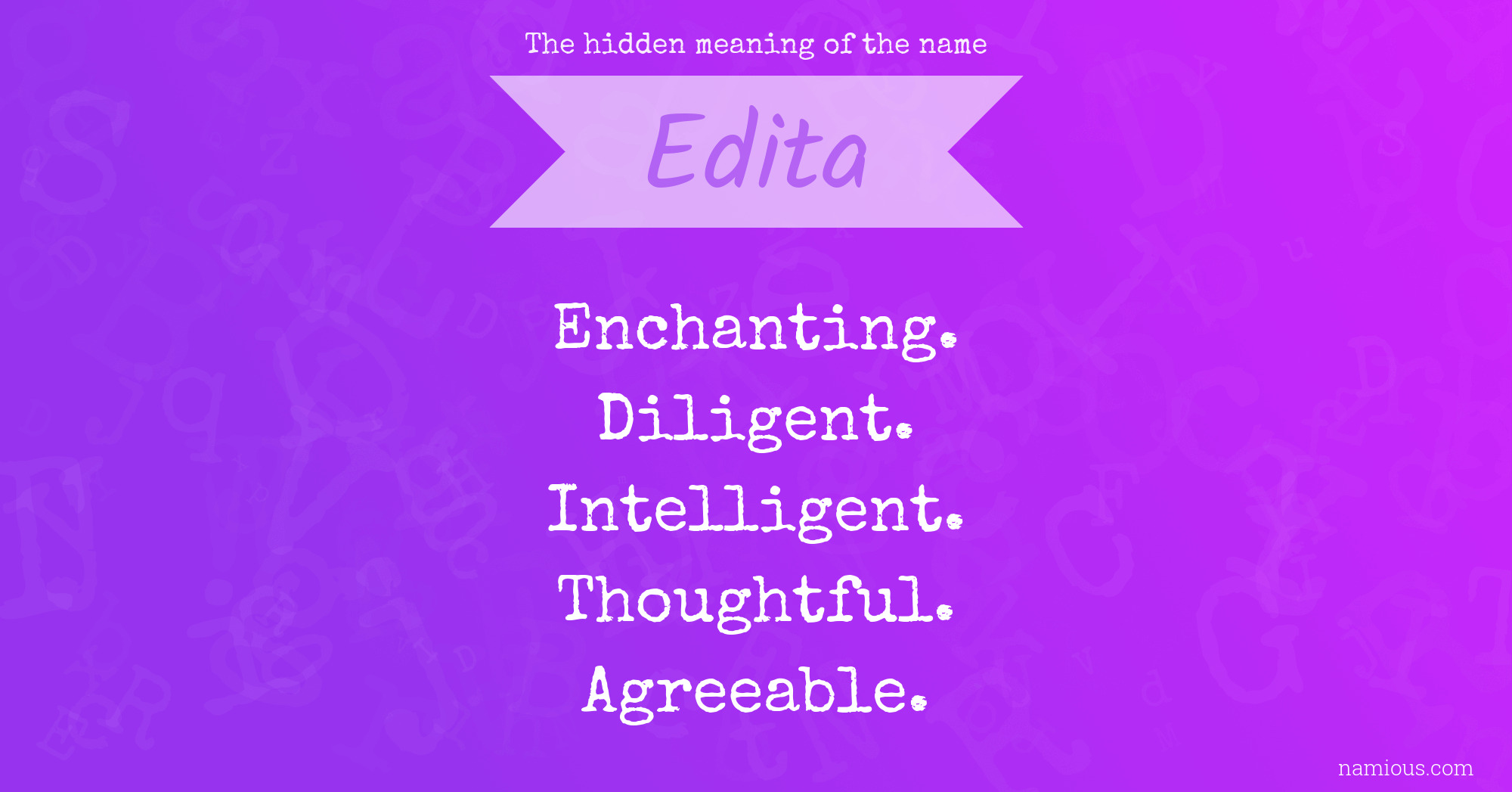 The hidden meaning of the name Edita