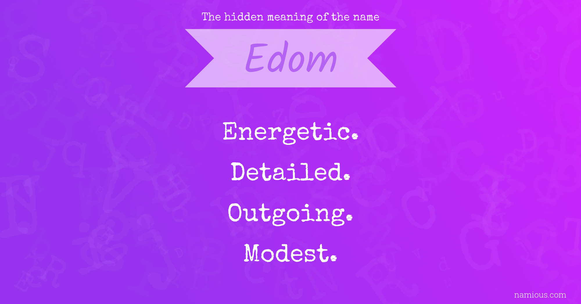 The hidden meaning of the name Edom