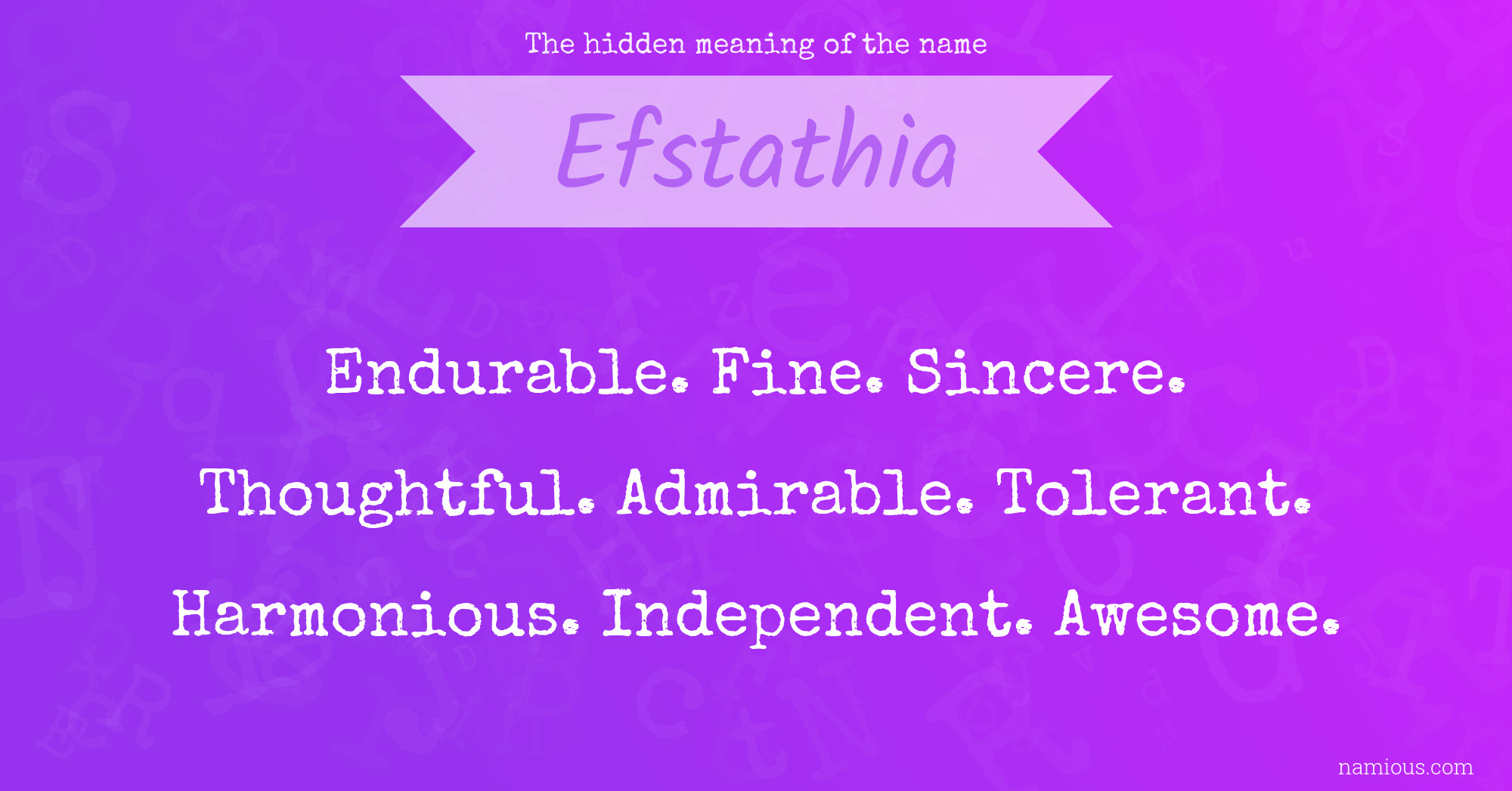 The hidden meaning of the name Efstathia