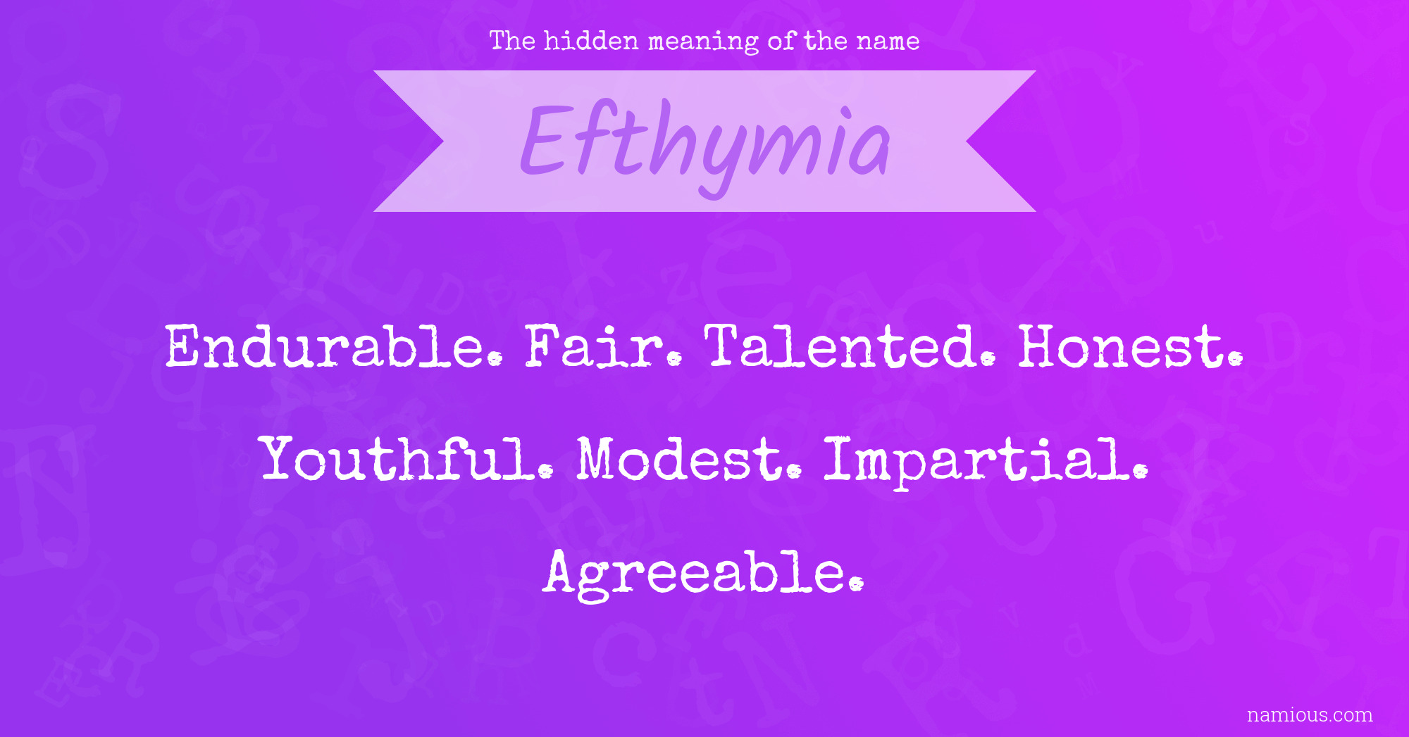 The hidden meaning of the name Efthymia