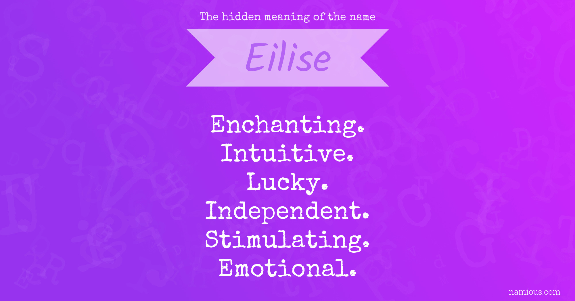 The hidden meaning of the name Eilise