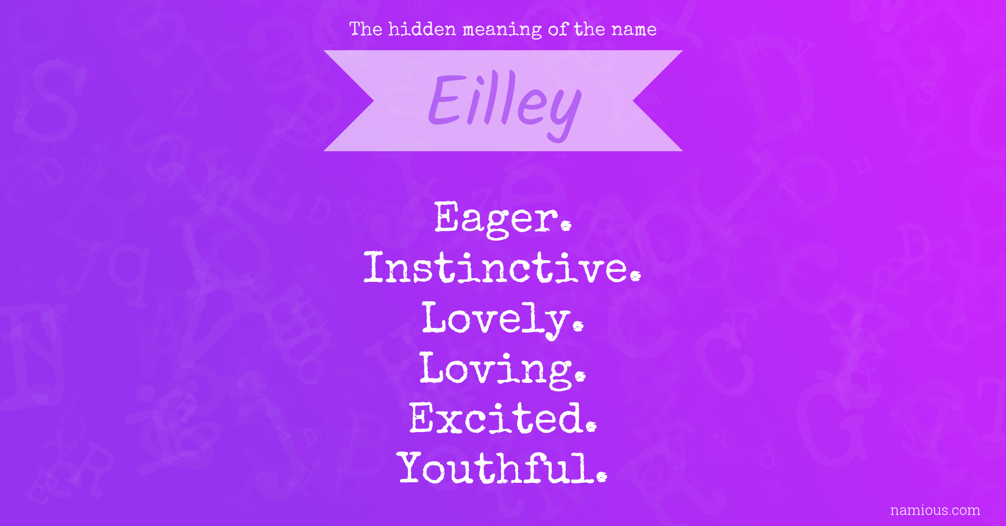 The hidden meaning of the name Eilley