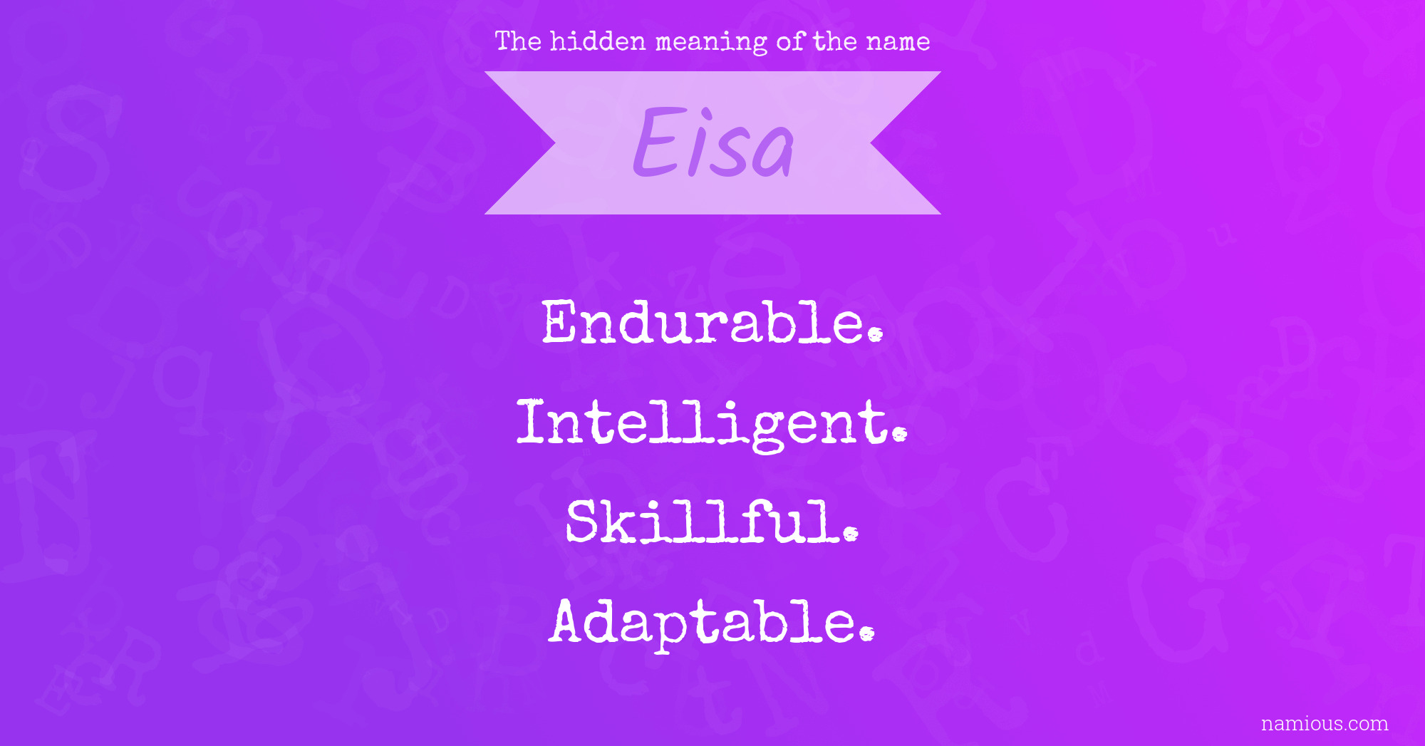 The hidden meaning of the name Eisa