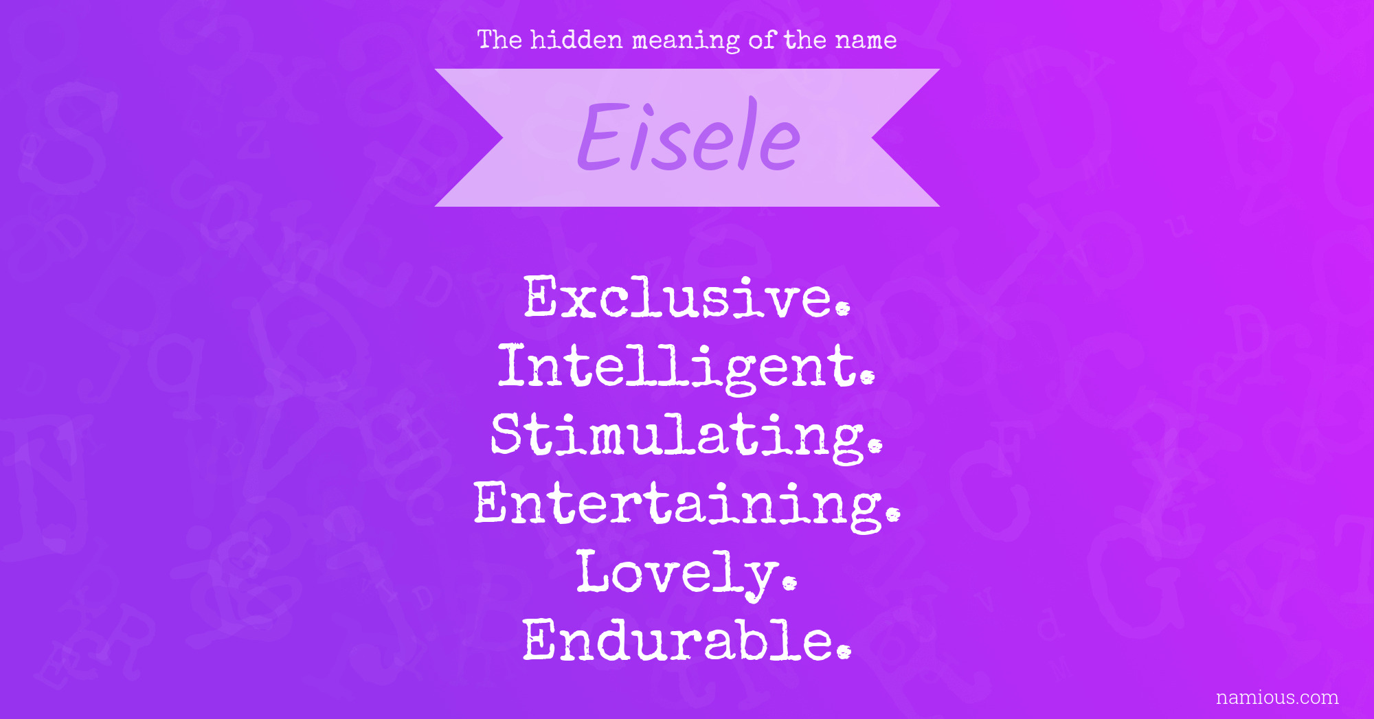 The hidden meaning of the name Eisele