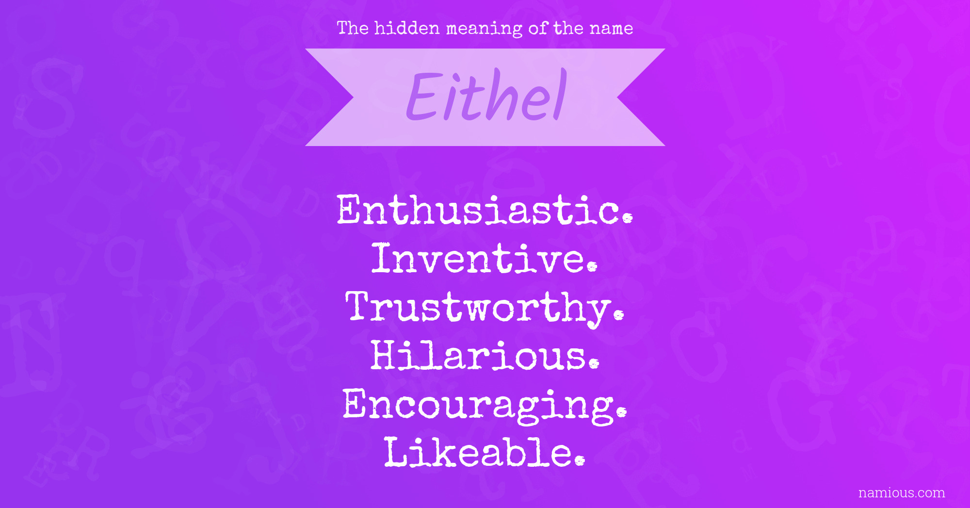 The hidden meaning of the name Eithel