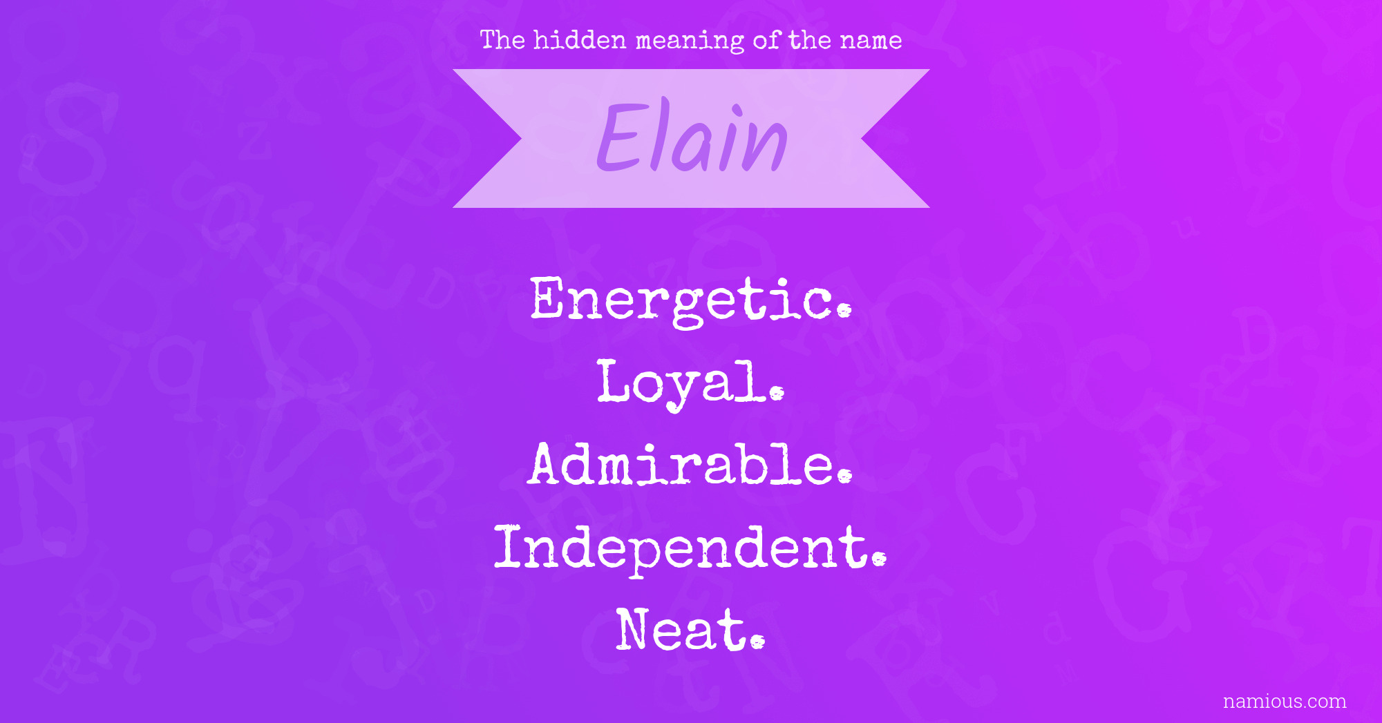 The hidden meaning of the name Elain