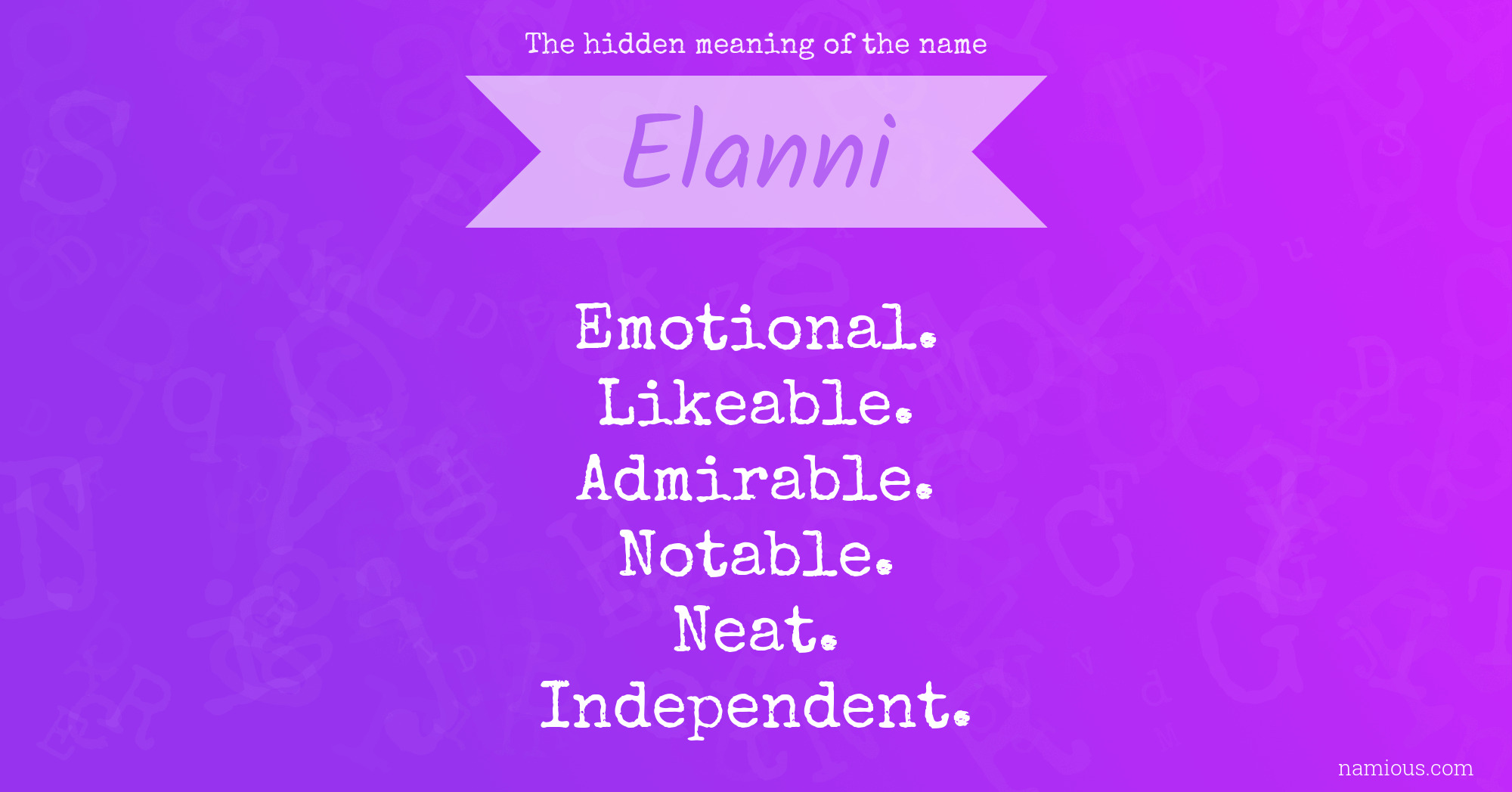 The hidden meaning of the name Elanni