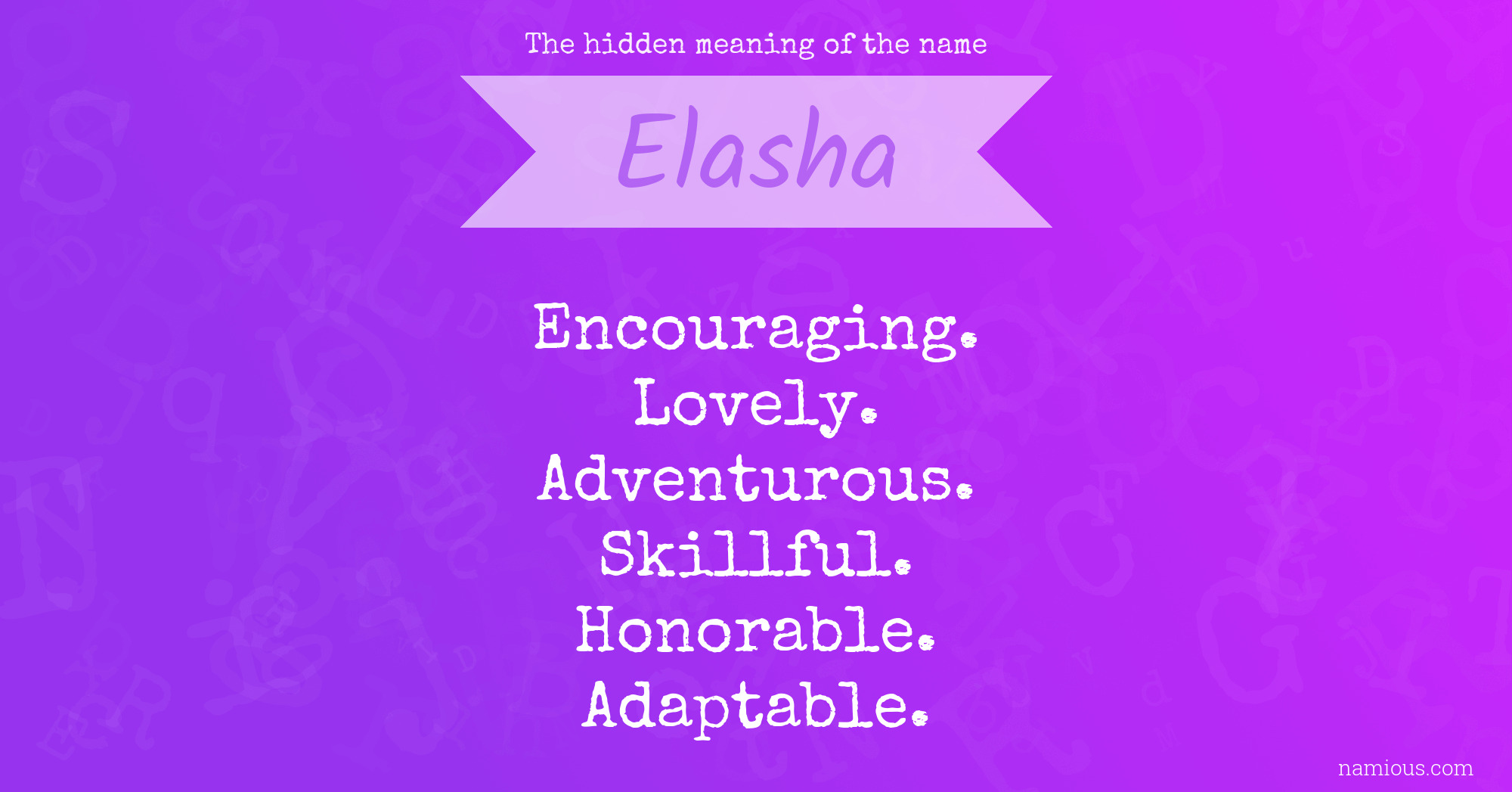 The hidden meaning of the name Elasha