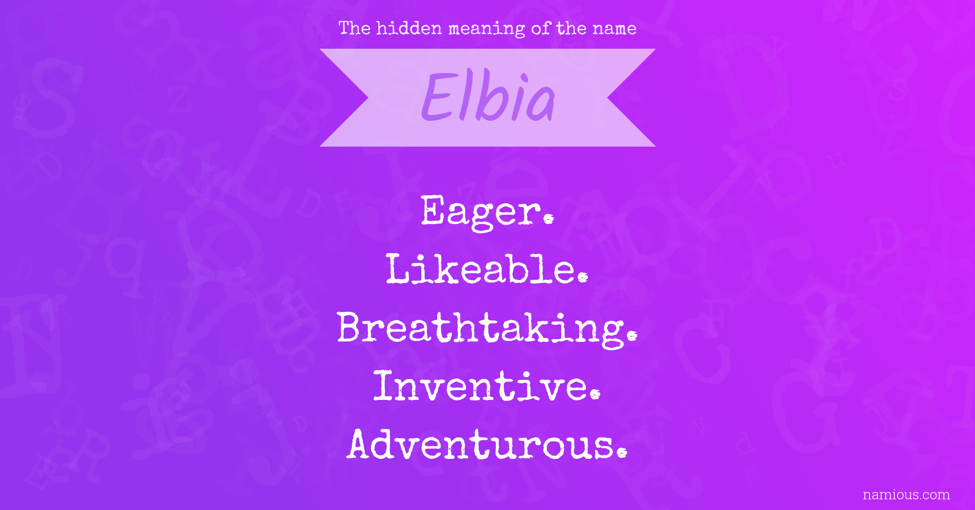 The hidden meaning of the name Elbia