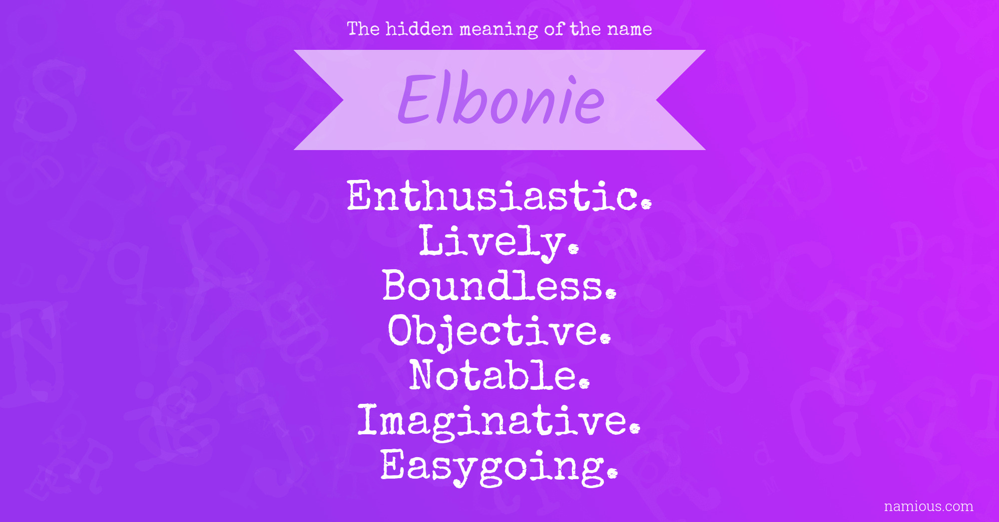 The hidden meaning of the name Elbonie